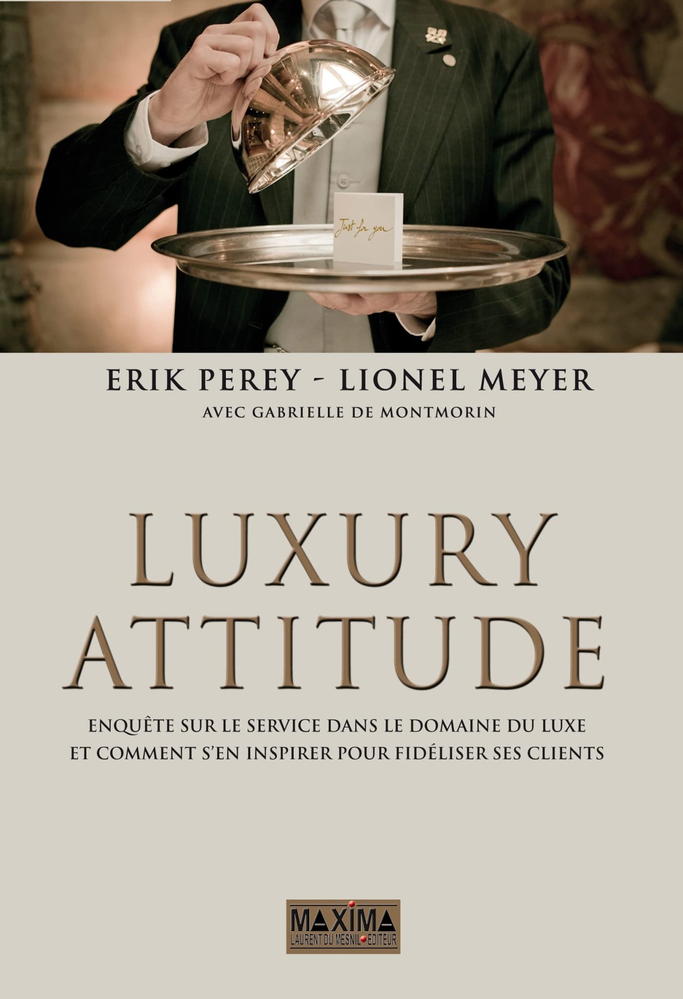 Luxury attitude - 3e éd. 9782840017431