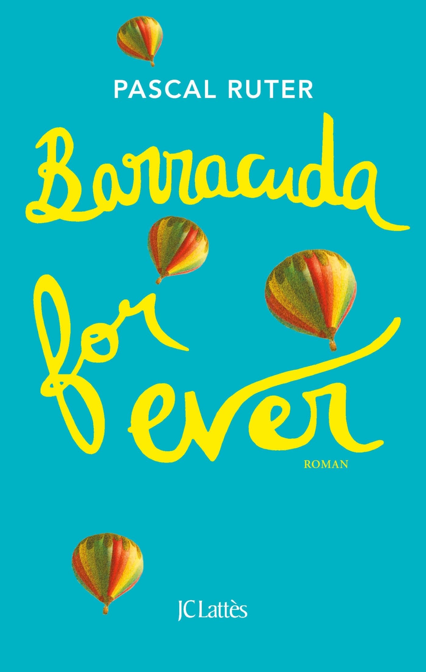 Barracuda for ever 9782709659574