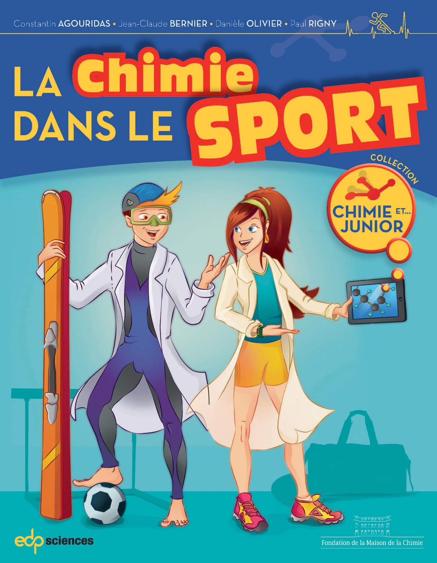 La chimie dans le sport. 9782759812387