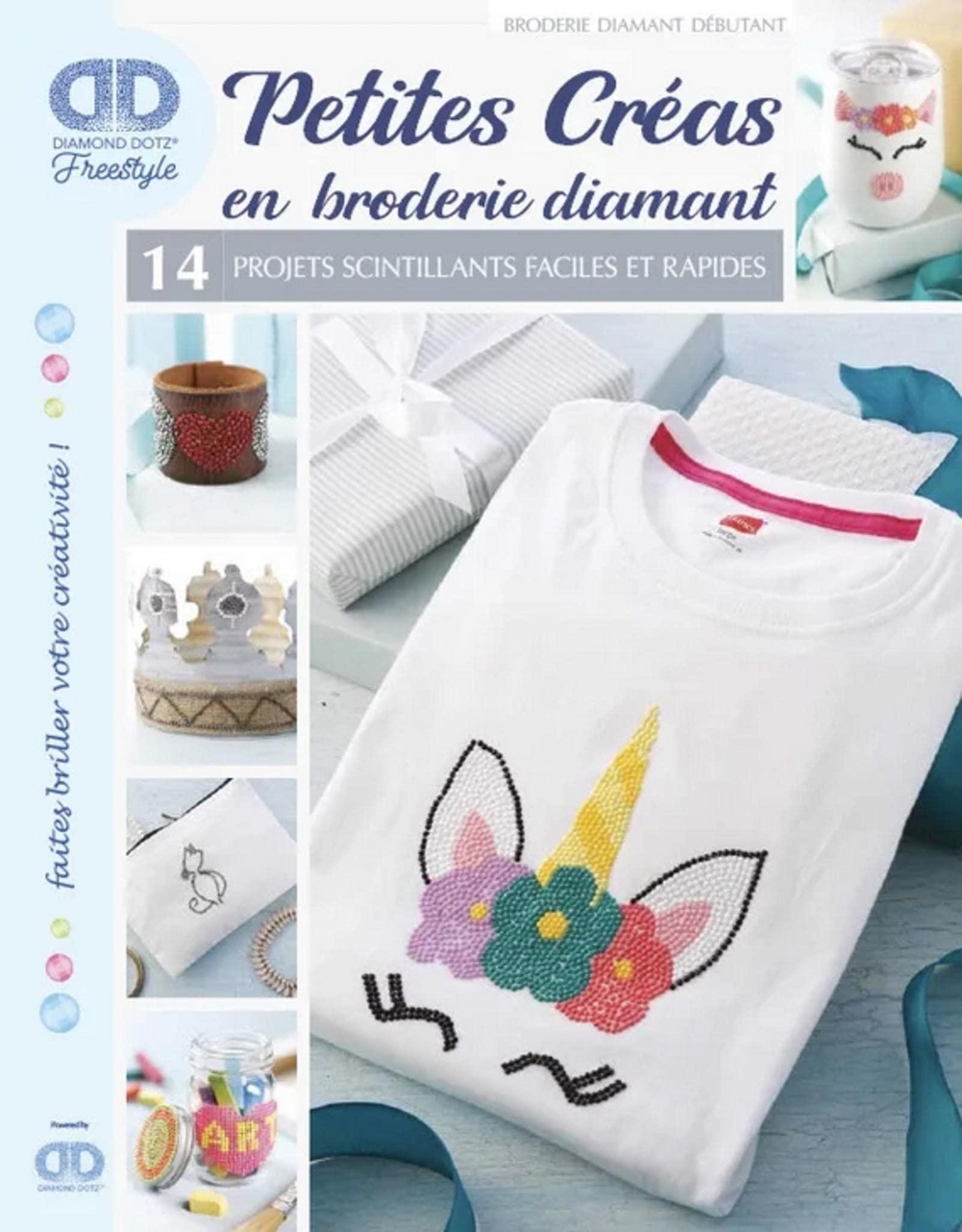 Petites créas en broderie diamant. 14 projets scintillants faciles et rapides 9782378170295