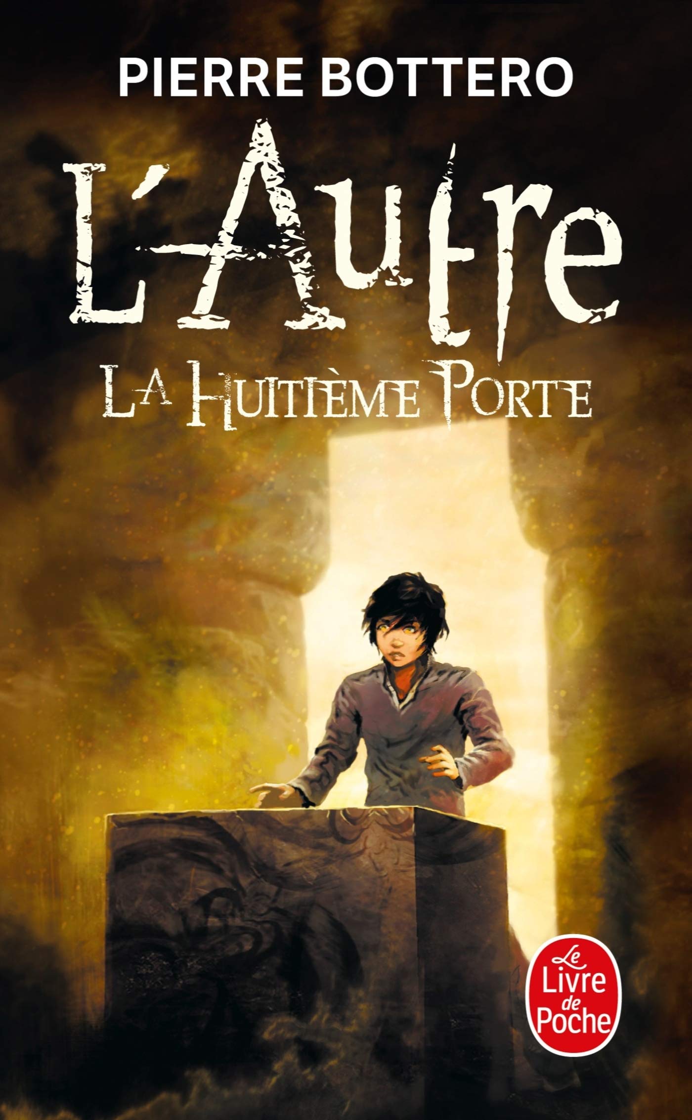 La Huitième Porte (L'Autre, Tome 3) 9782253159995