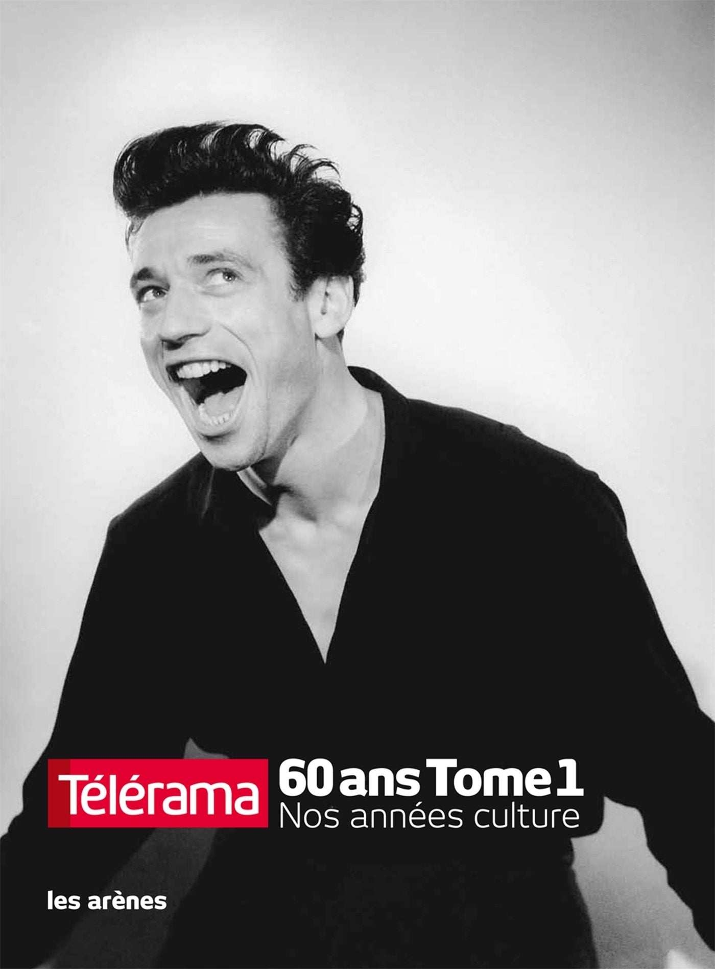 Télérama 60 ans: Nos années culture, Tome 1 9782352041085