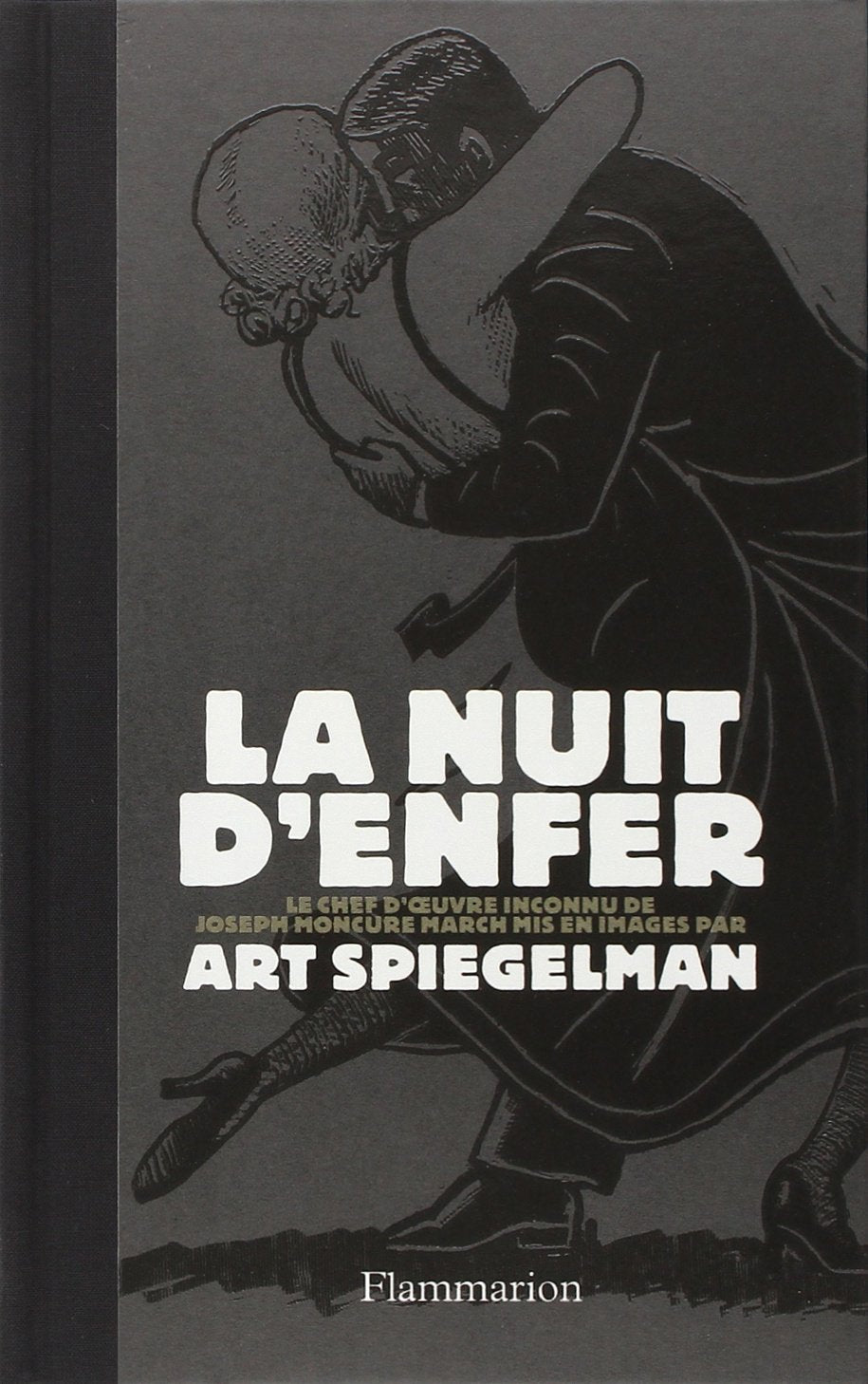 La nuit d'enfer : Le chef d'oeuvre inconnu de Joseph Moncure March 9782081217331