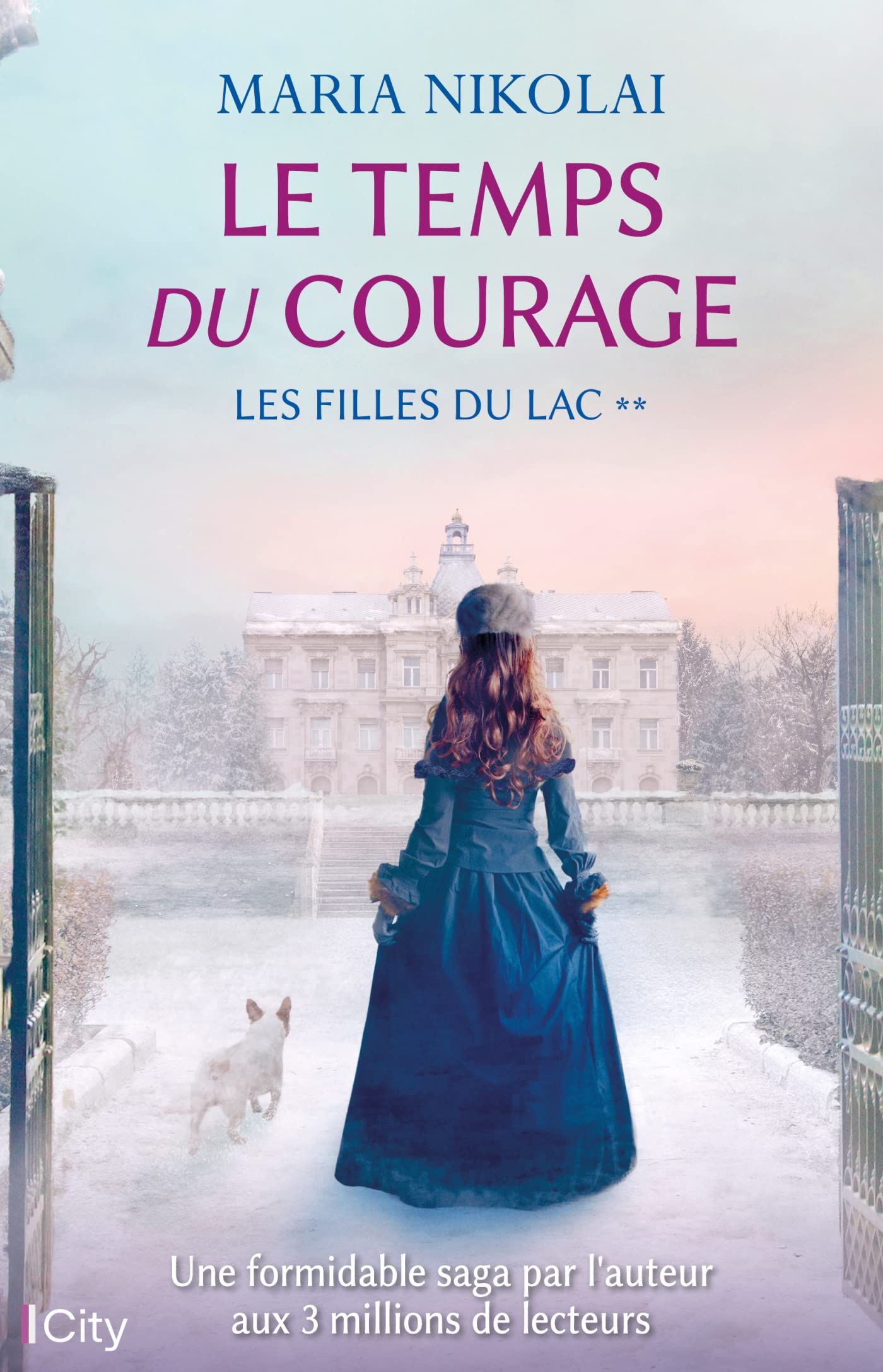 Le temps du courage: Les filles du lac T2 9782824637617
