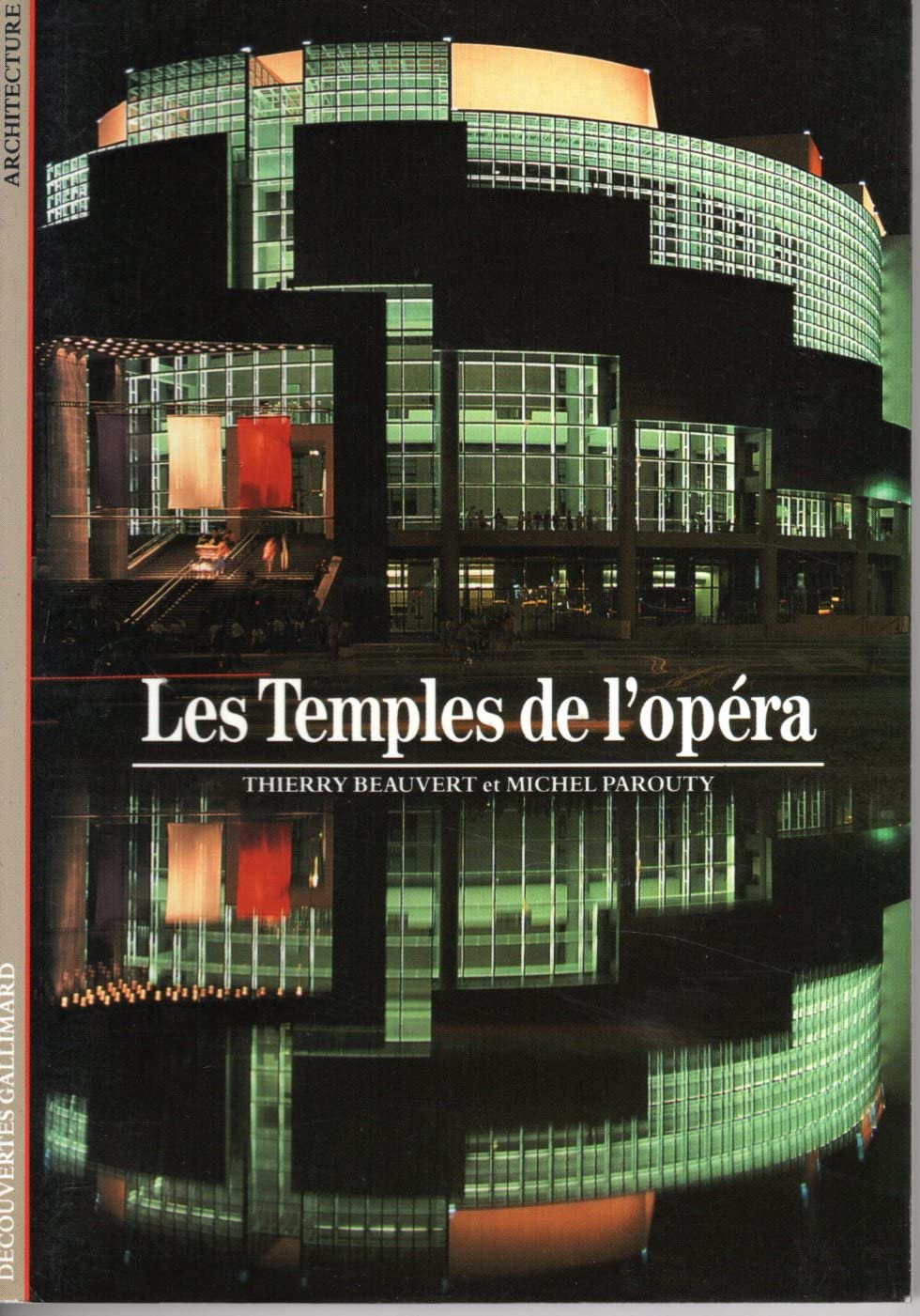 Les Temples de l'opéra 9782070531028