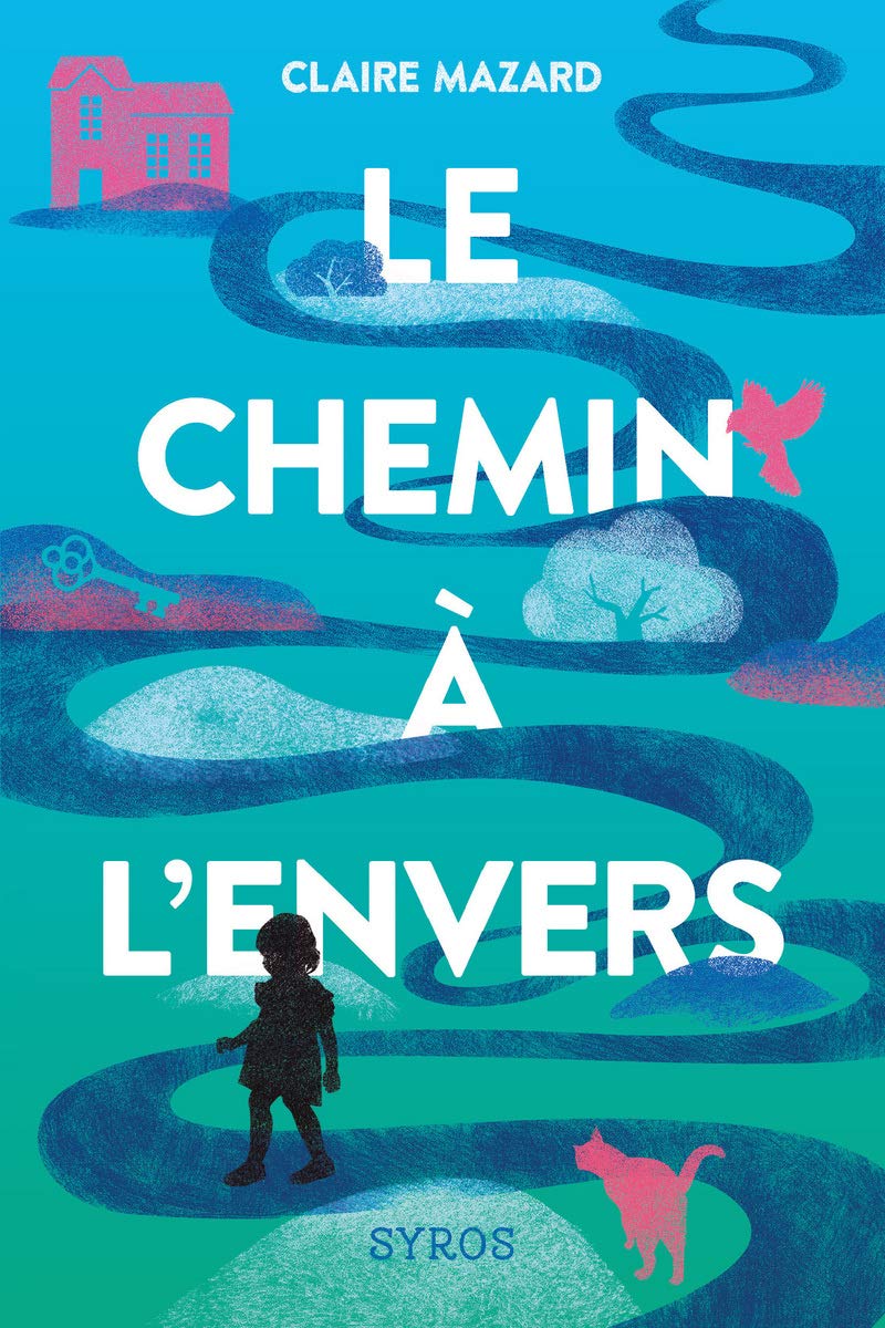 Le chemin à l'envers 9782748529920