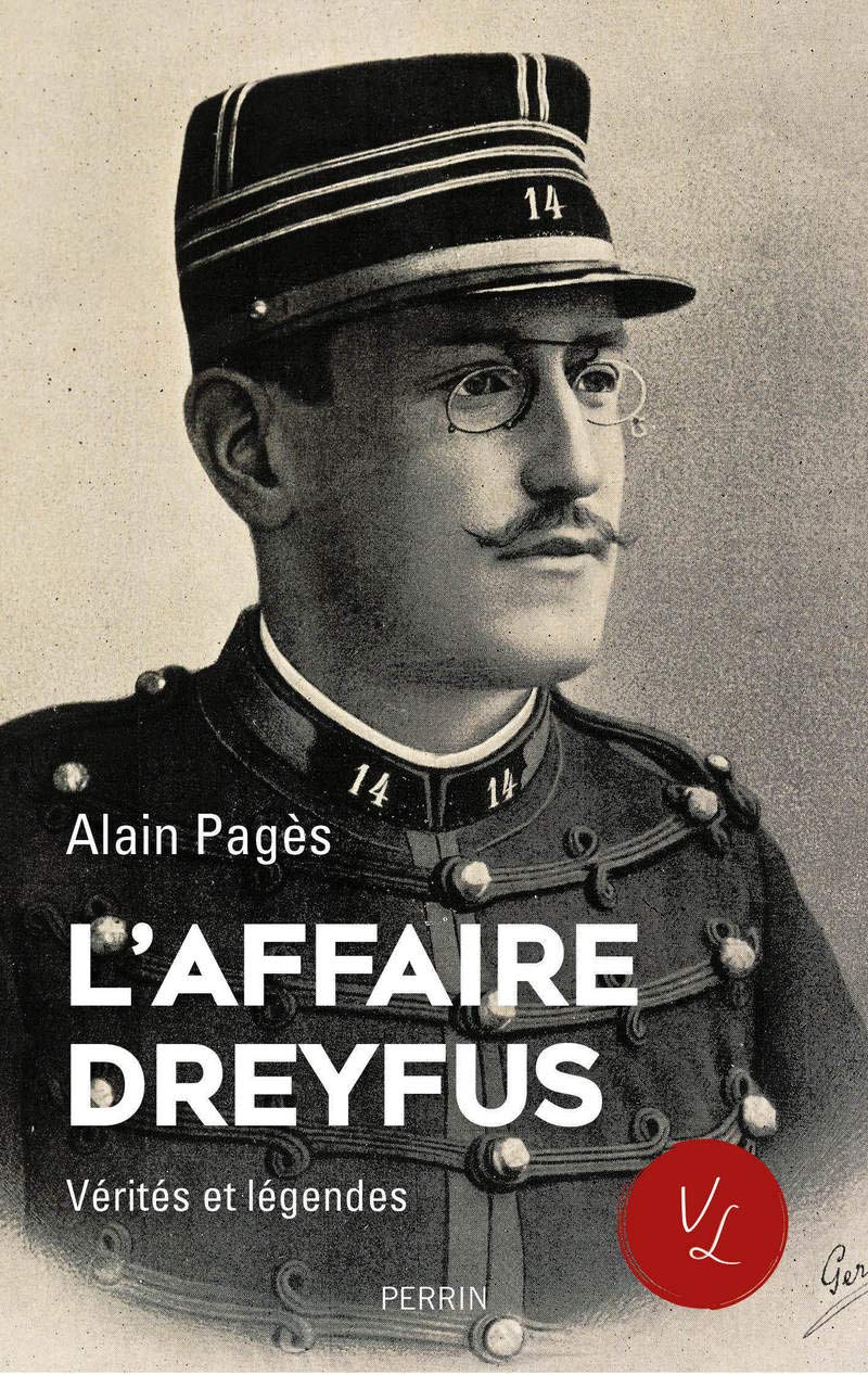 L'affaire Dreyfus, vérités et légendes 9782262074944