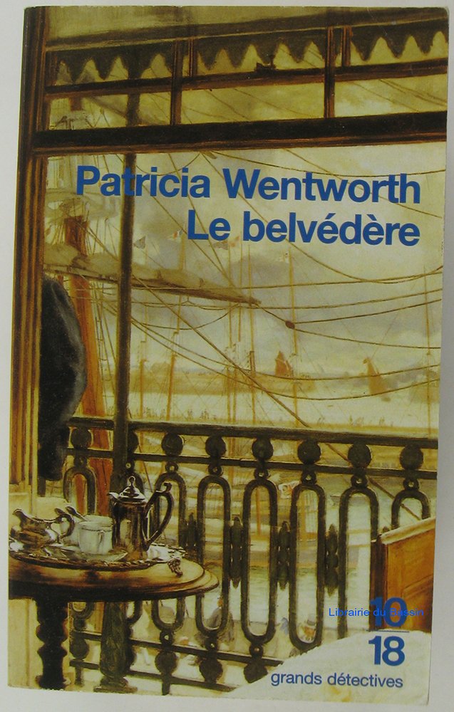 Le belvédère: Inédit 9782264025531