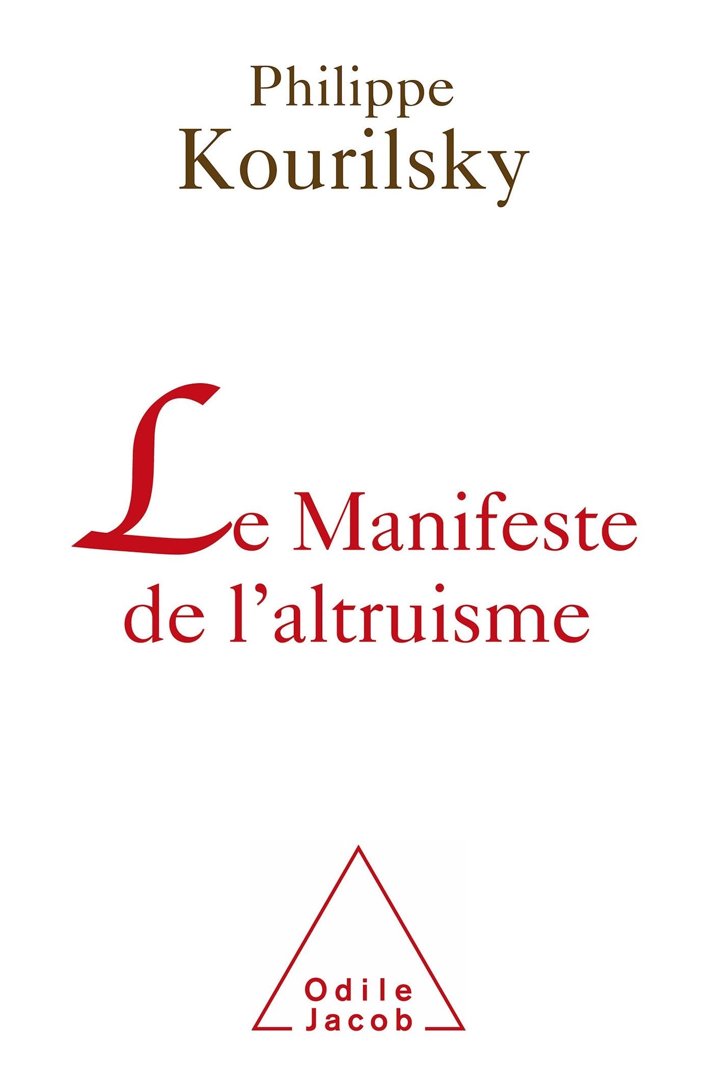 Le Manifeste du l'altruisme 9782738126399