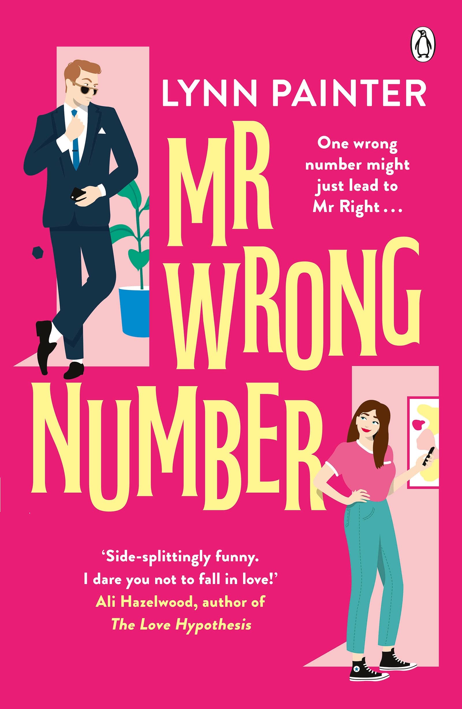 Mr Wrong Number: A laugh out loud rom com from the #1 bestselling author of Better Than the Movies 9781405954426