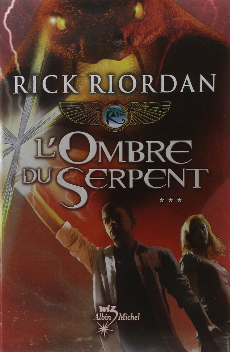 L'Ombre du serpent: Kane chronicles - tome 3 9782226250759