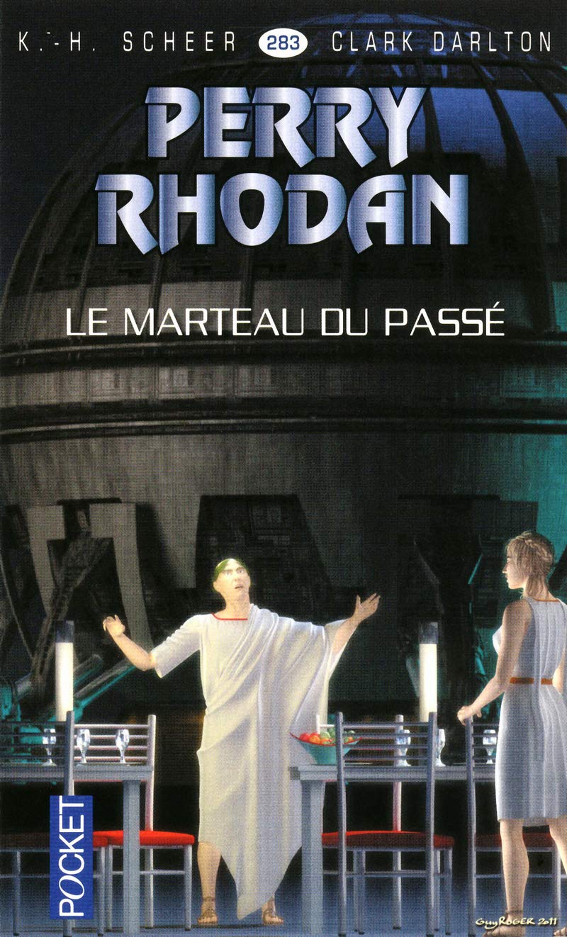 Perry Rhodan n°283 - Le marteau du passé 9782266226295