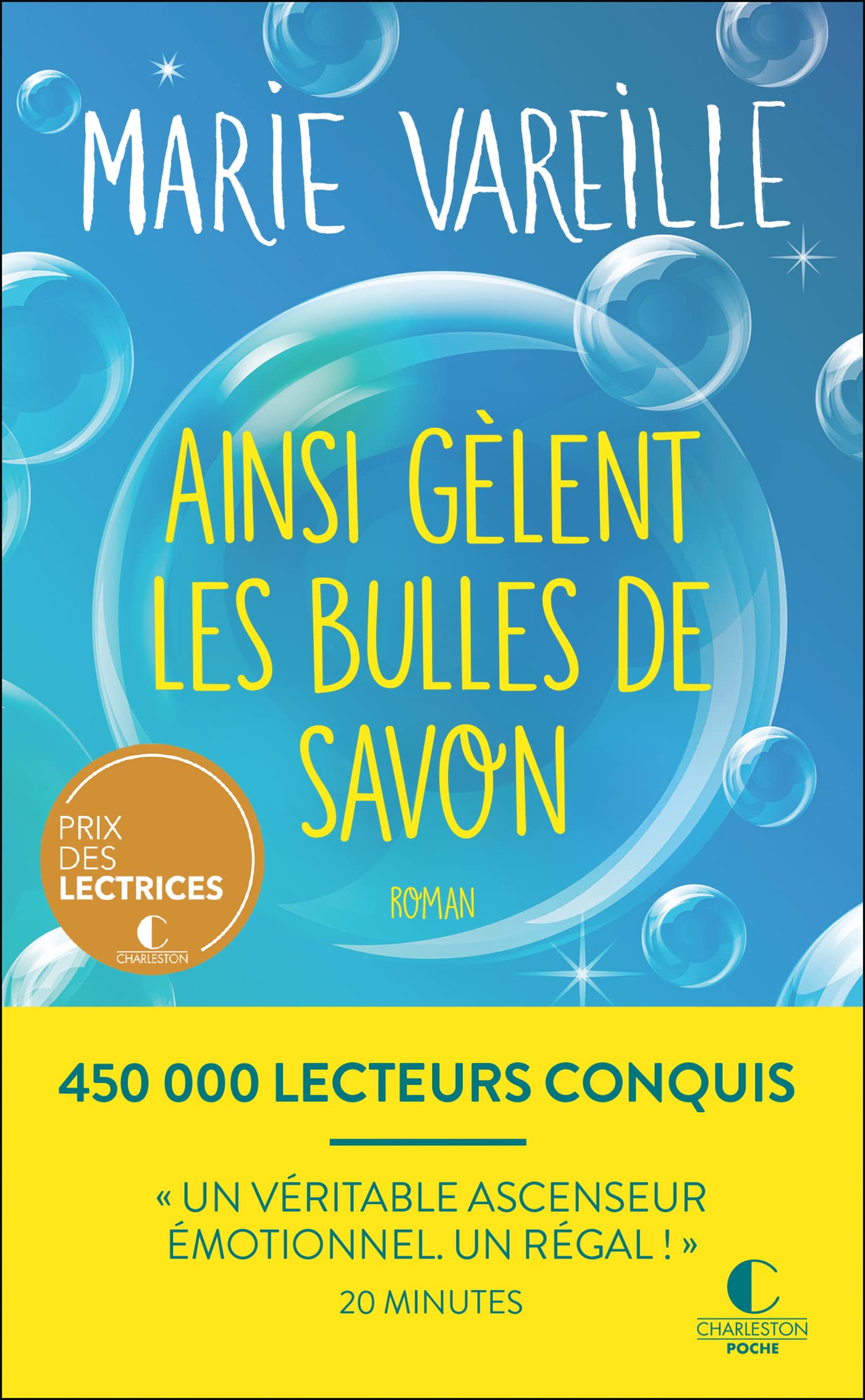 Ainsi gèlent les bulles de savon - Prix Charleston Poche 2022: Prix des lectrices Charleston 2022 9782368129142