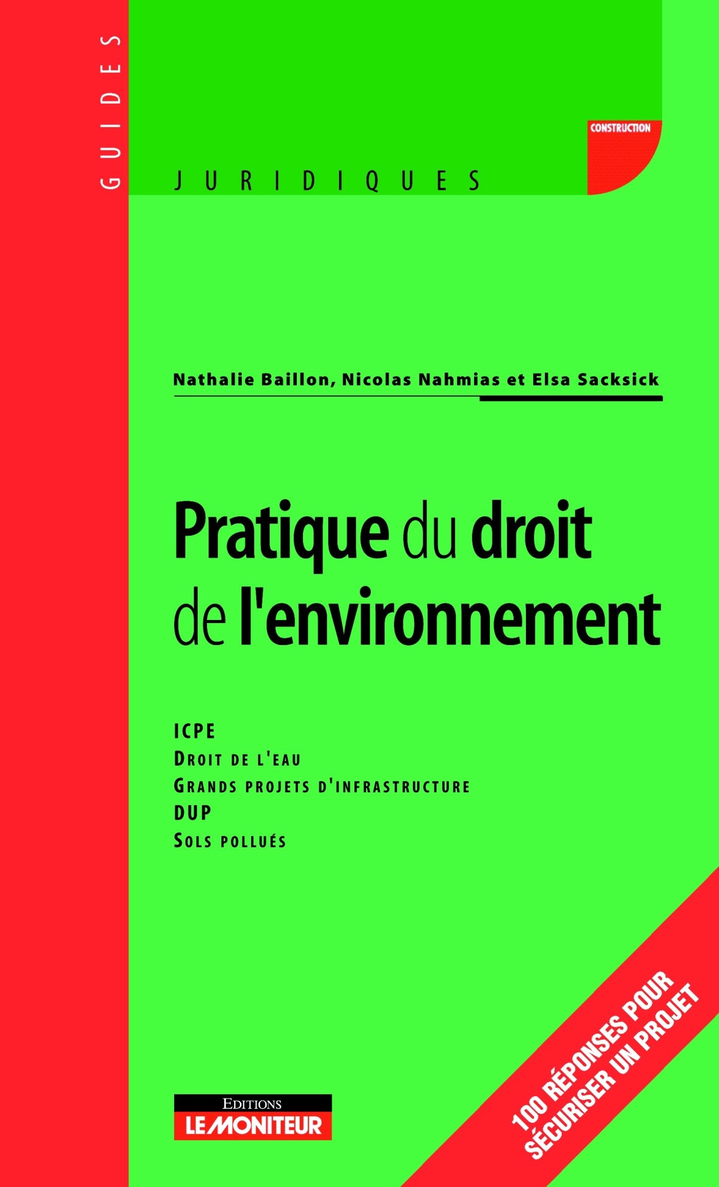 Pratique du droit de l'environnement 9782281124965