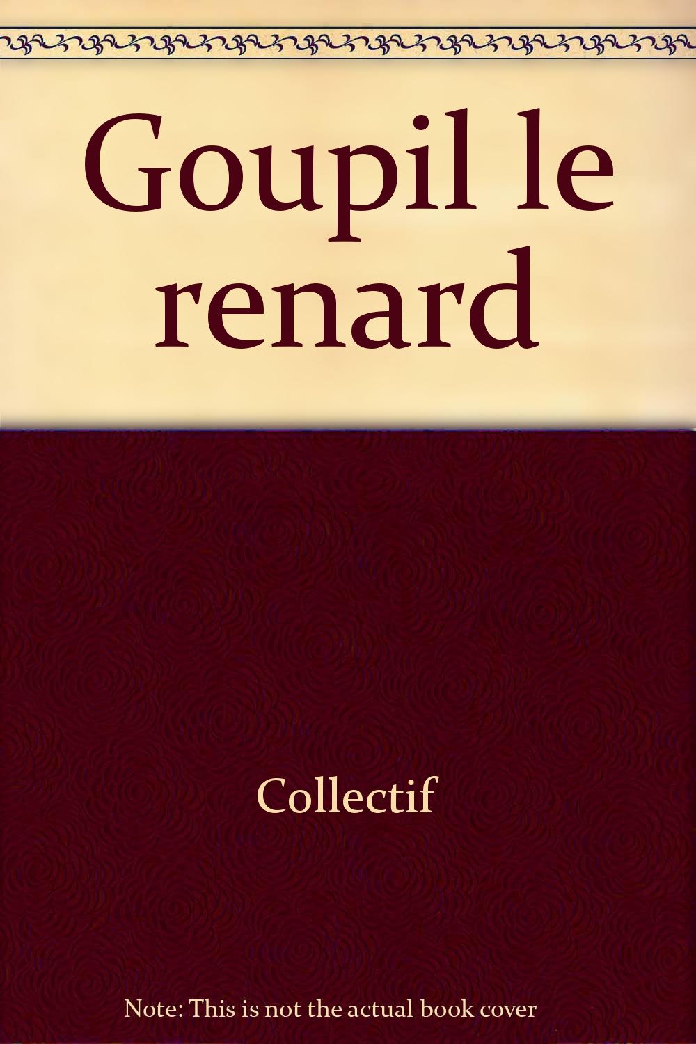Goupil le renard 9782092770900