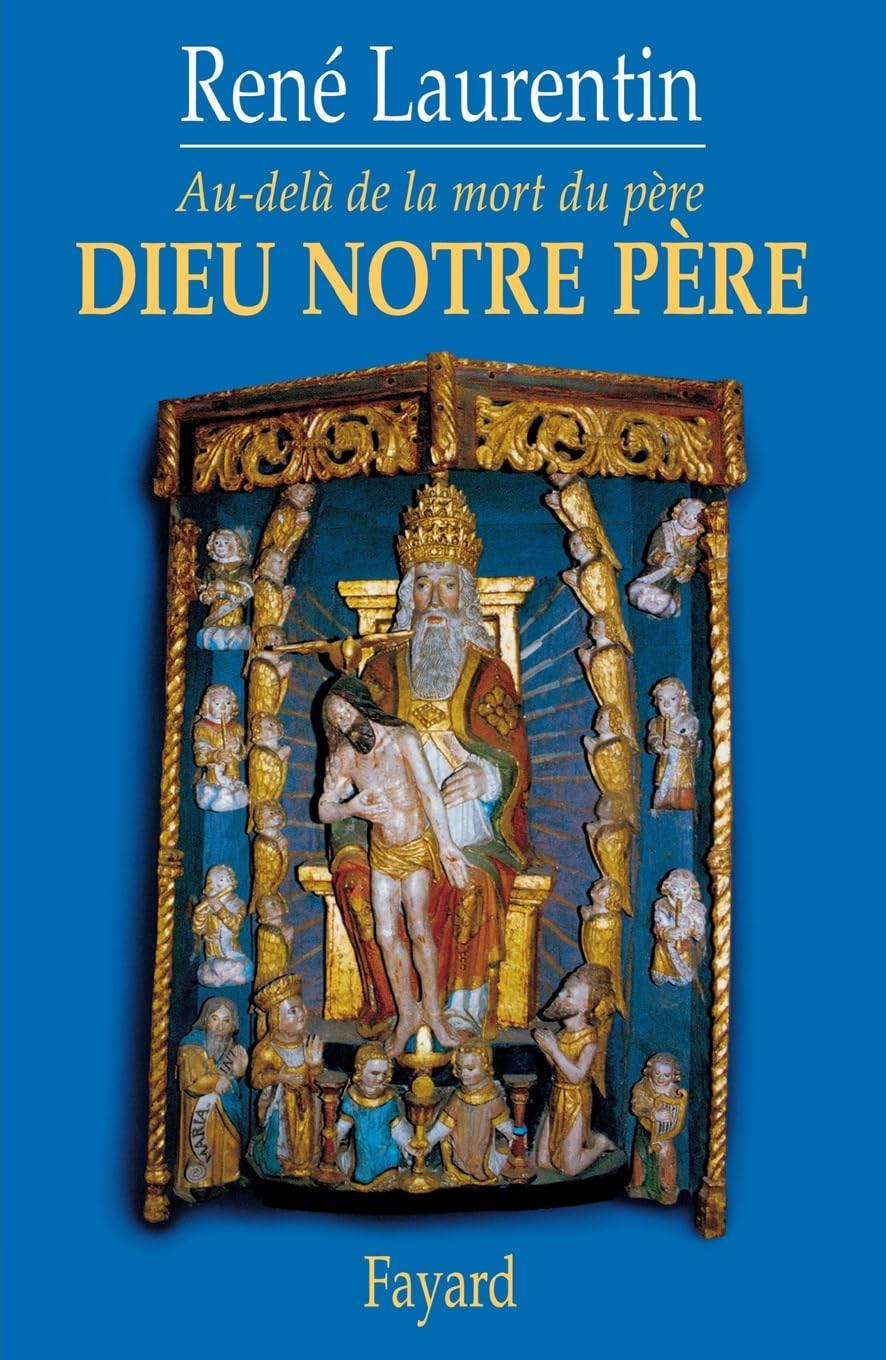 Dieu notre père : Au-delà de la mort du père 9782213602066