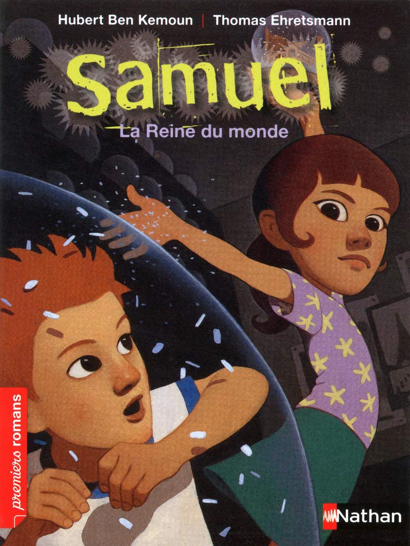 Samuel, la reine du monde - Roman Fantastique - De 7 à 11 ans 9782092536551