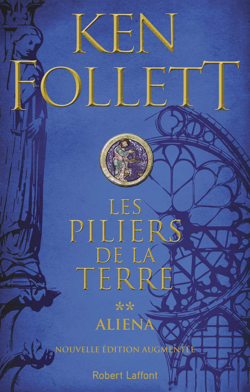 Les Piliers de la Terre - Tome 2: Aliena (02) 9782221202159