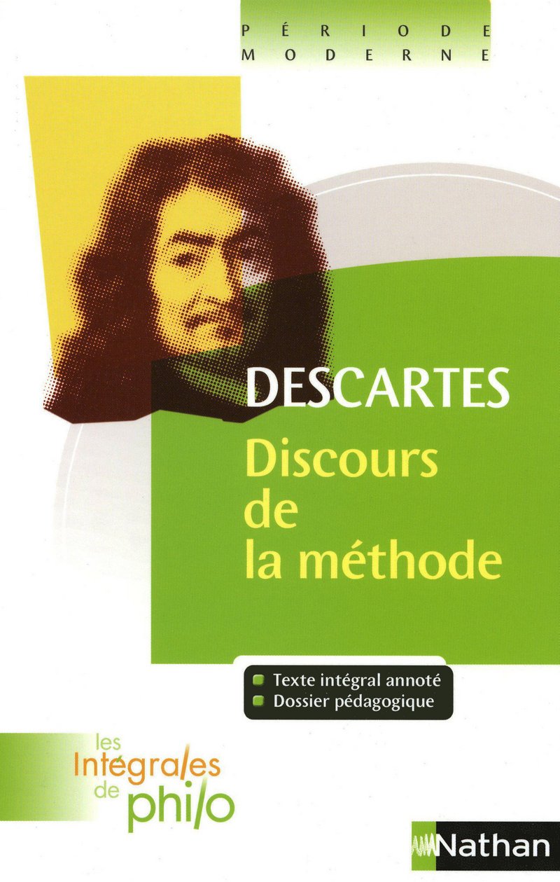 Intégrales de Philo - DESCARTES, Discours de la méthode 9782091873022