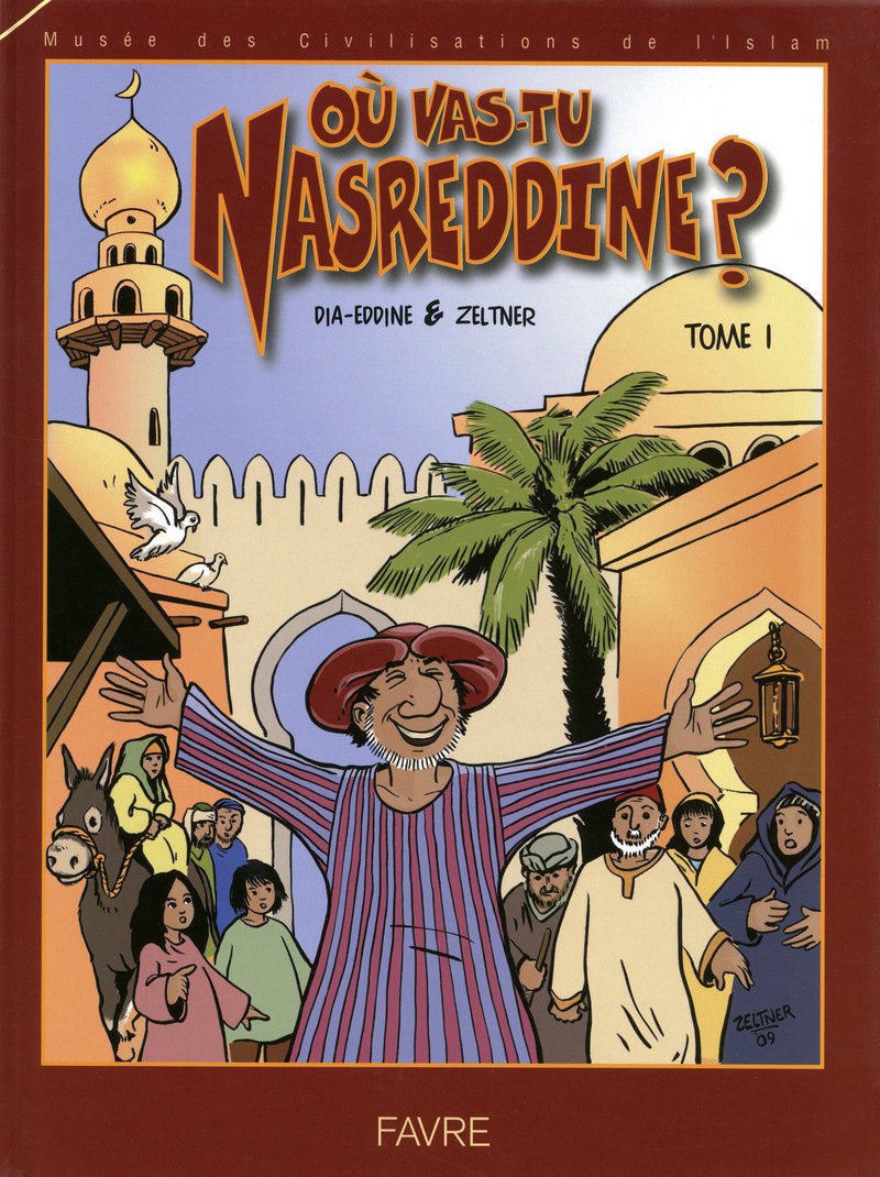 Où vas-tu Nasreddine ? - tome 1 (1) 9782828911171