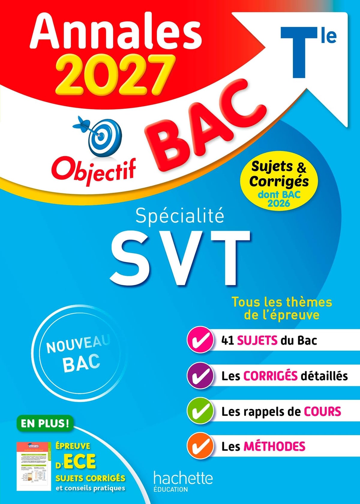Annales Objectif BAC 2027 - Spécialité SVT Tle - sujets et corrigés 9782017364443