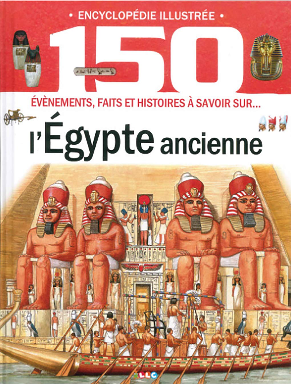L'égypte ancienne 9782754209670