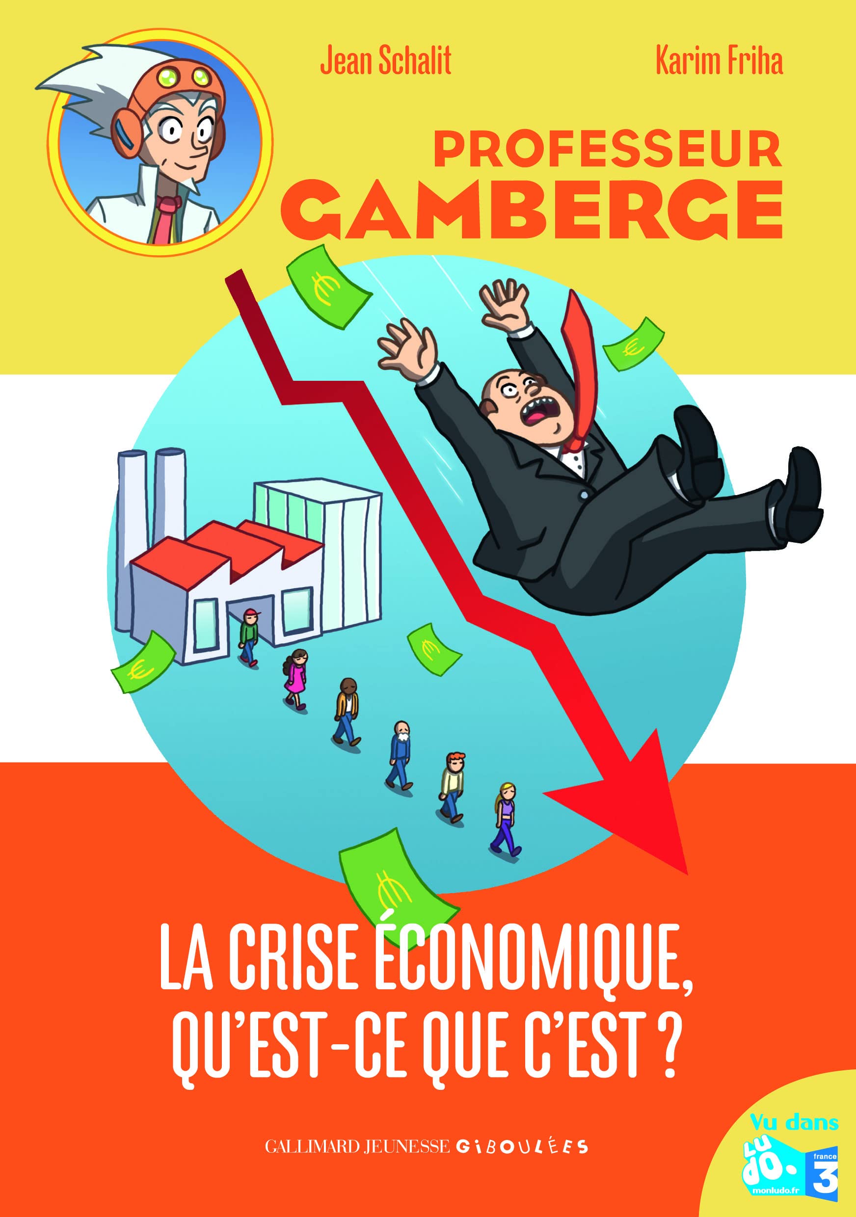 La crise économique, qu'est-ce que c'est ? 9782070696680