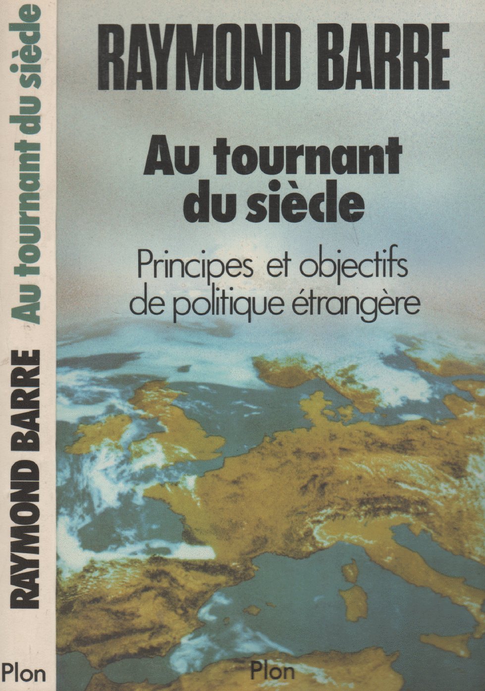 Au tournant du siecle / principes et objectifs de politique étrangère 9782259018357