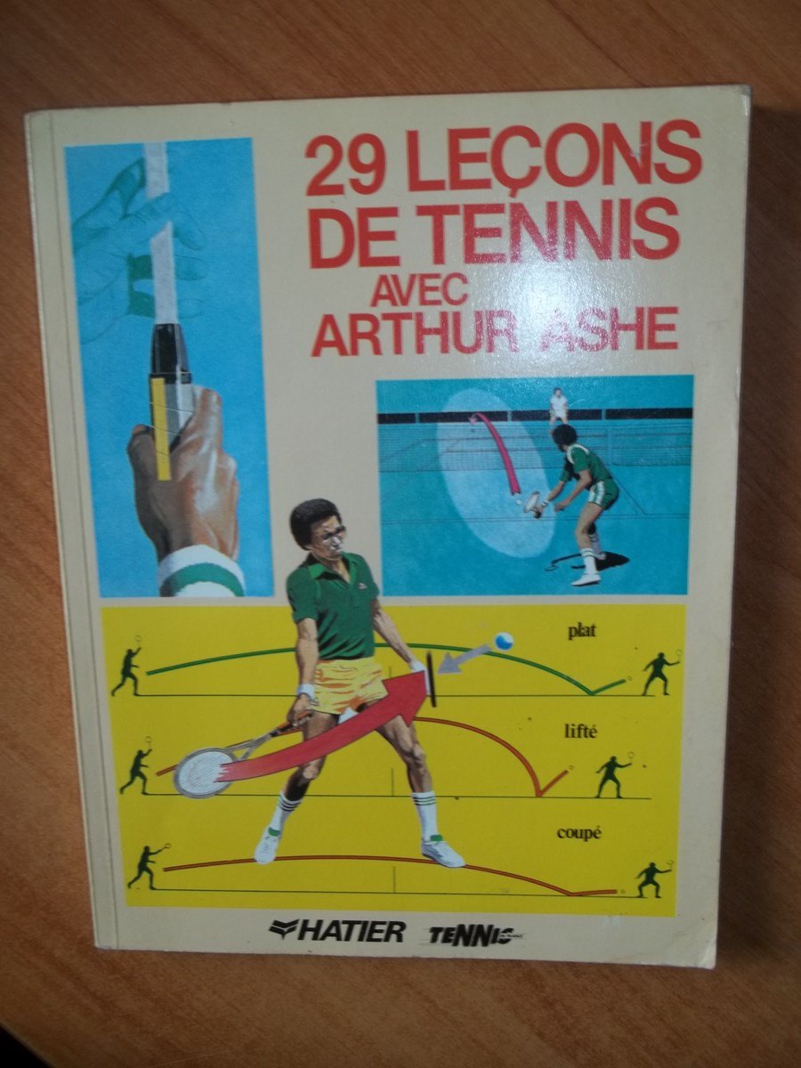 29 leçons de tennis avec Arthur Ashe 9782218072970