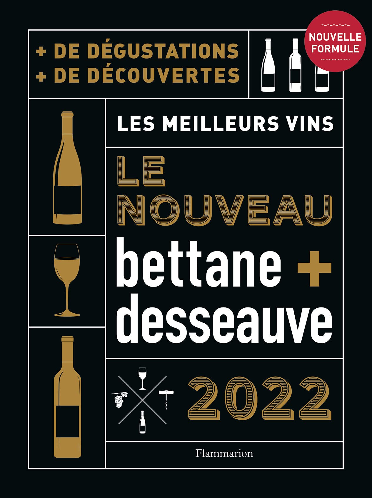 Nouveau Bettane et Desseauve 2022: Les meilleurs vins 9782080258625