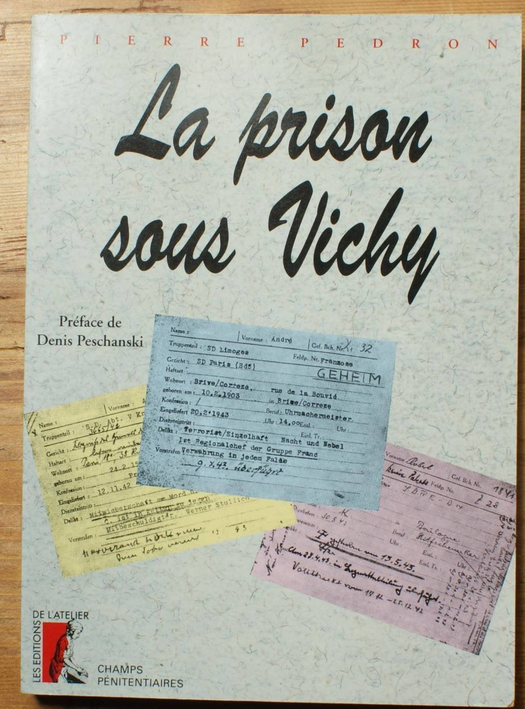 Prison sous Vichy 9782708229846