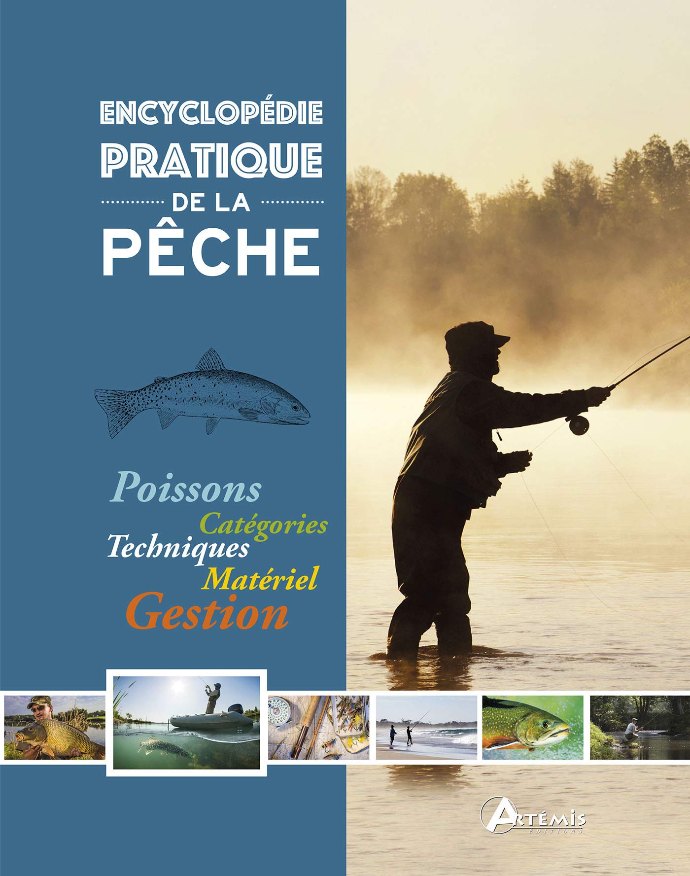 Encyclopédie pratique de la pêche 9782816013771