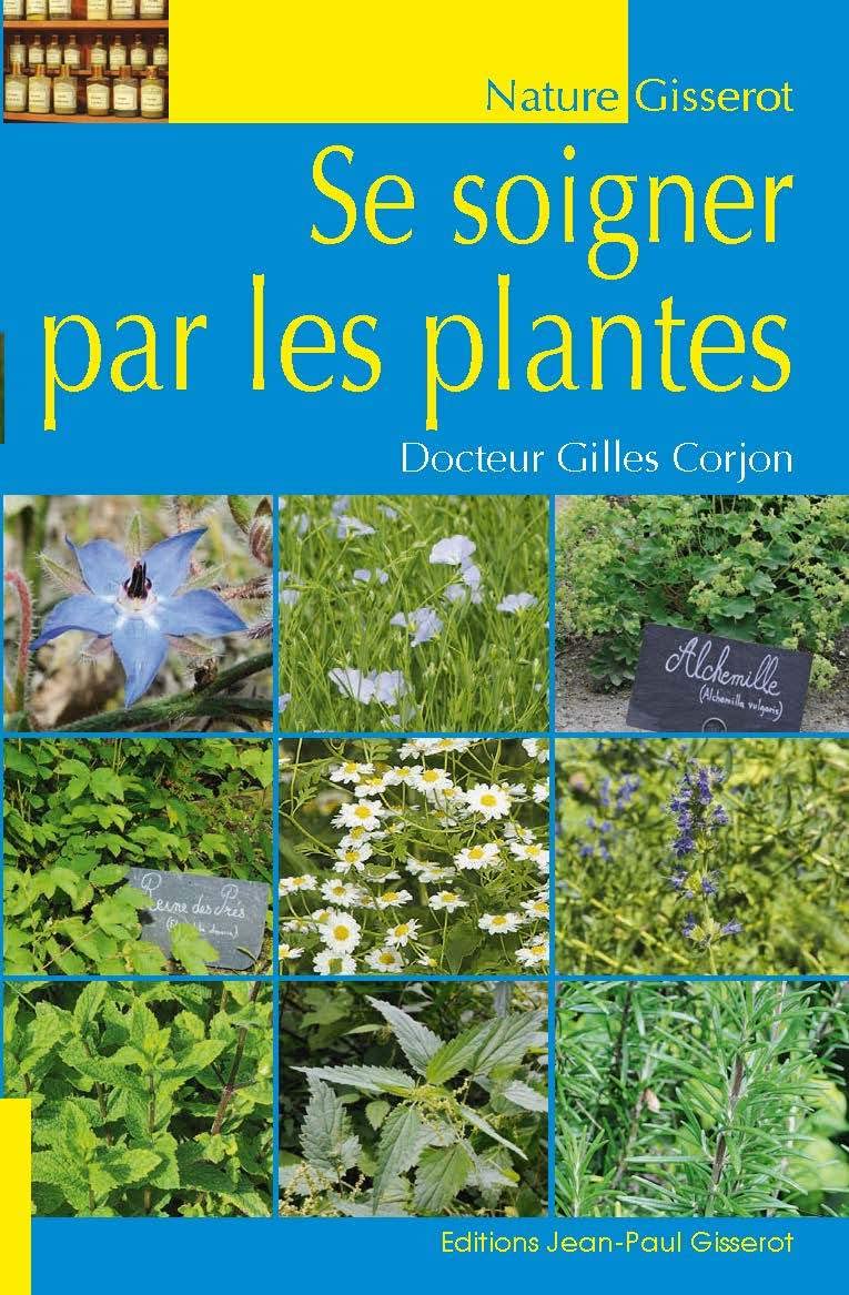 Se soigner par les plantes 9782755805581