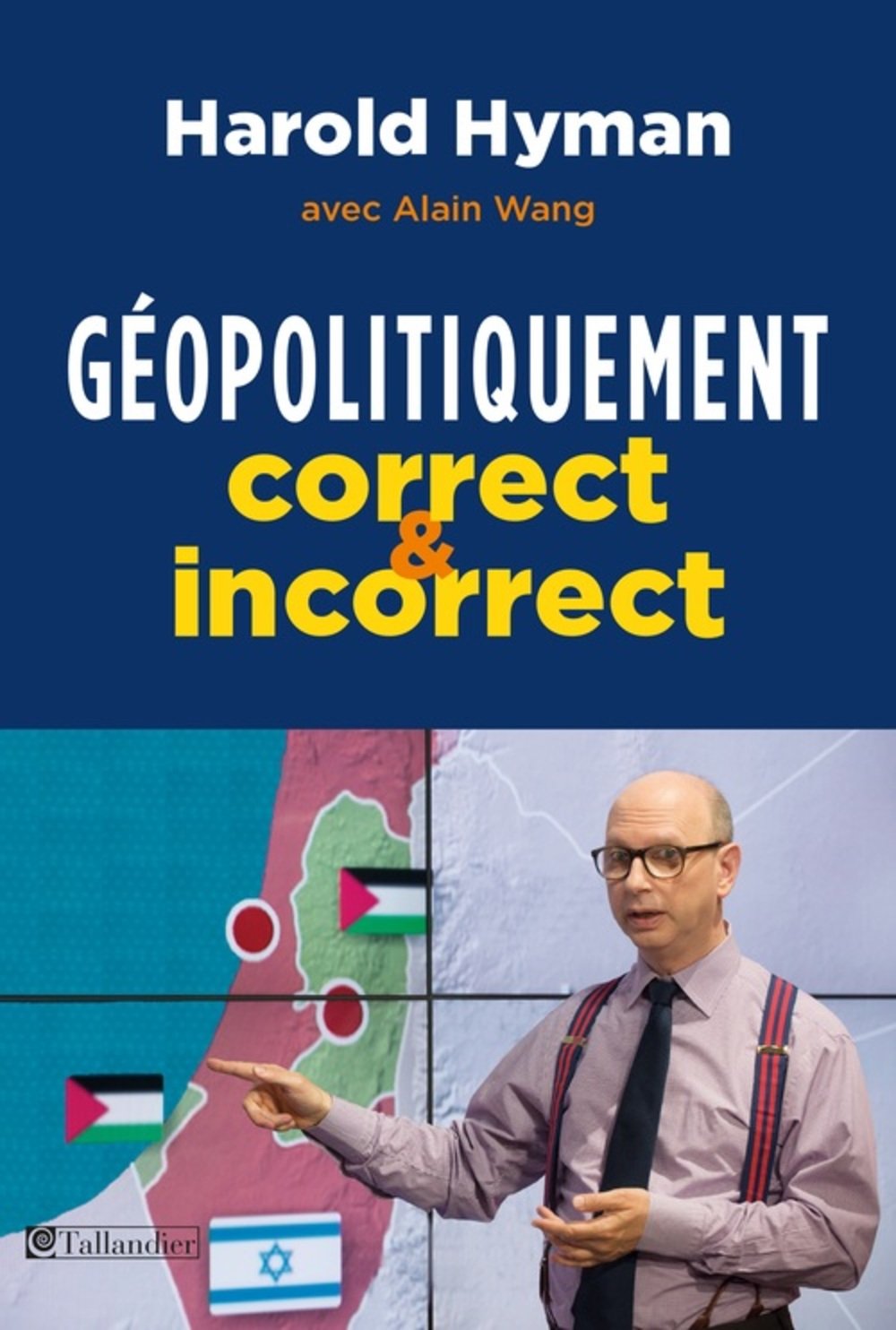 Géopolitiquement correct et incorrect 9791021005341