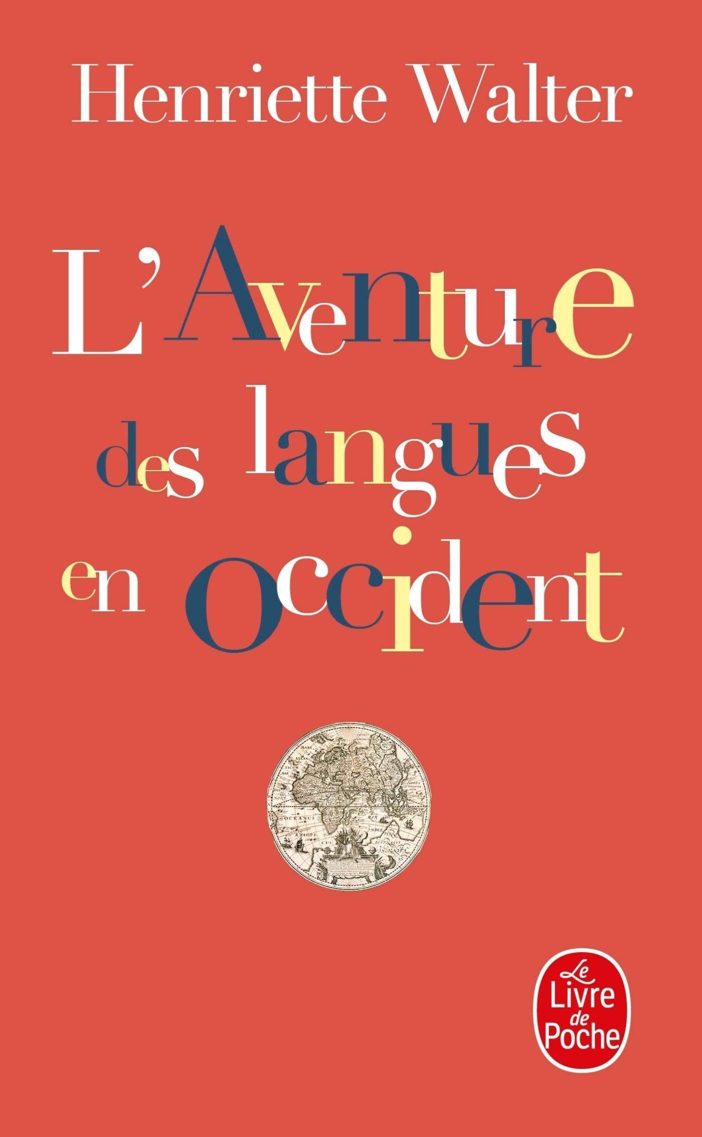 L'Aventure des langues en Occident 9782253140009