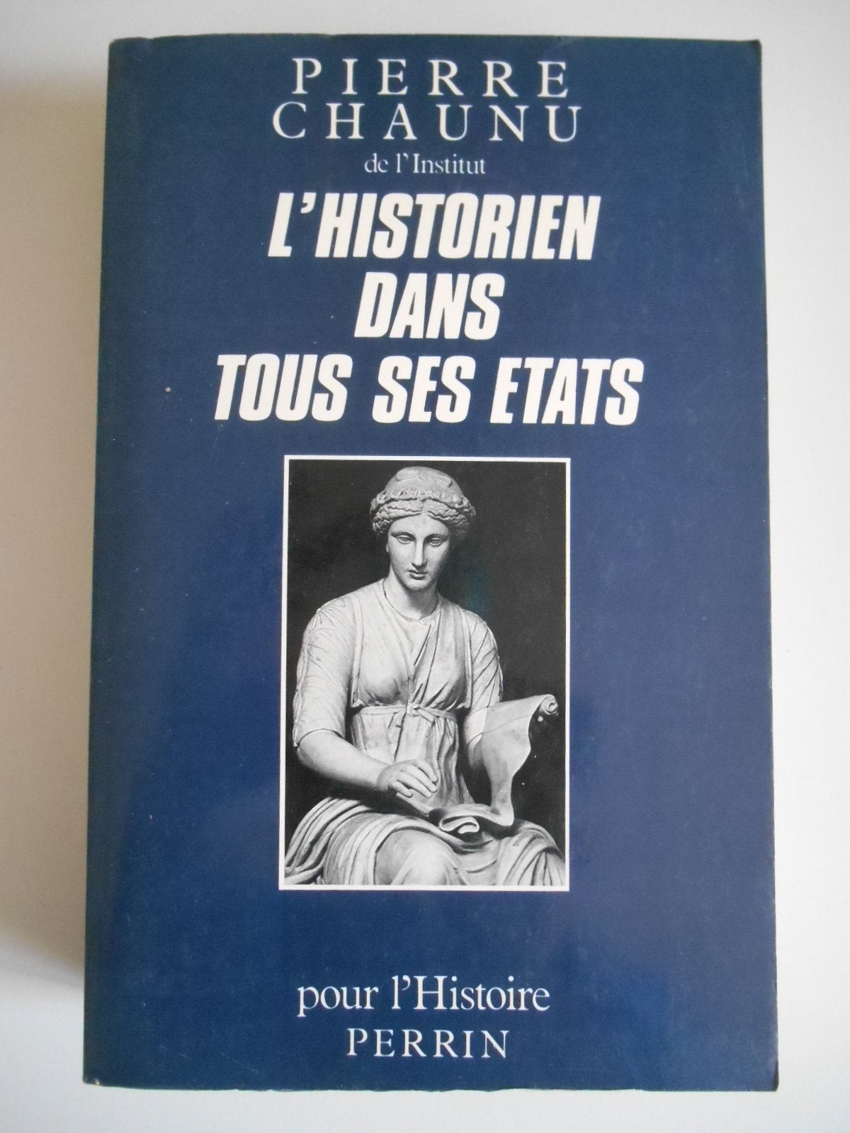 L'historien dans tous ses états 9782262003210