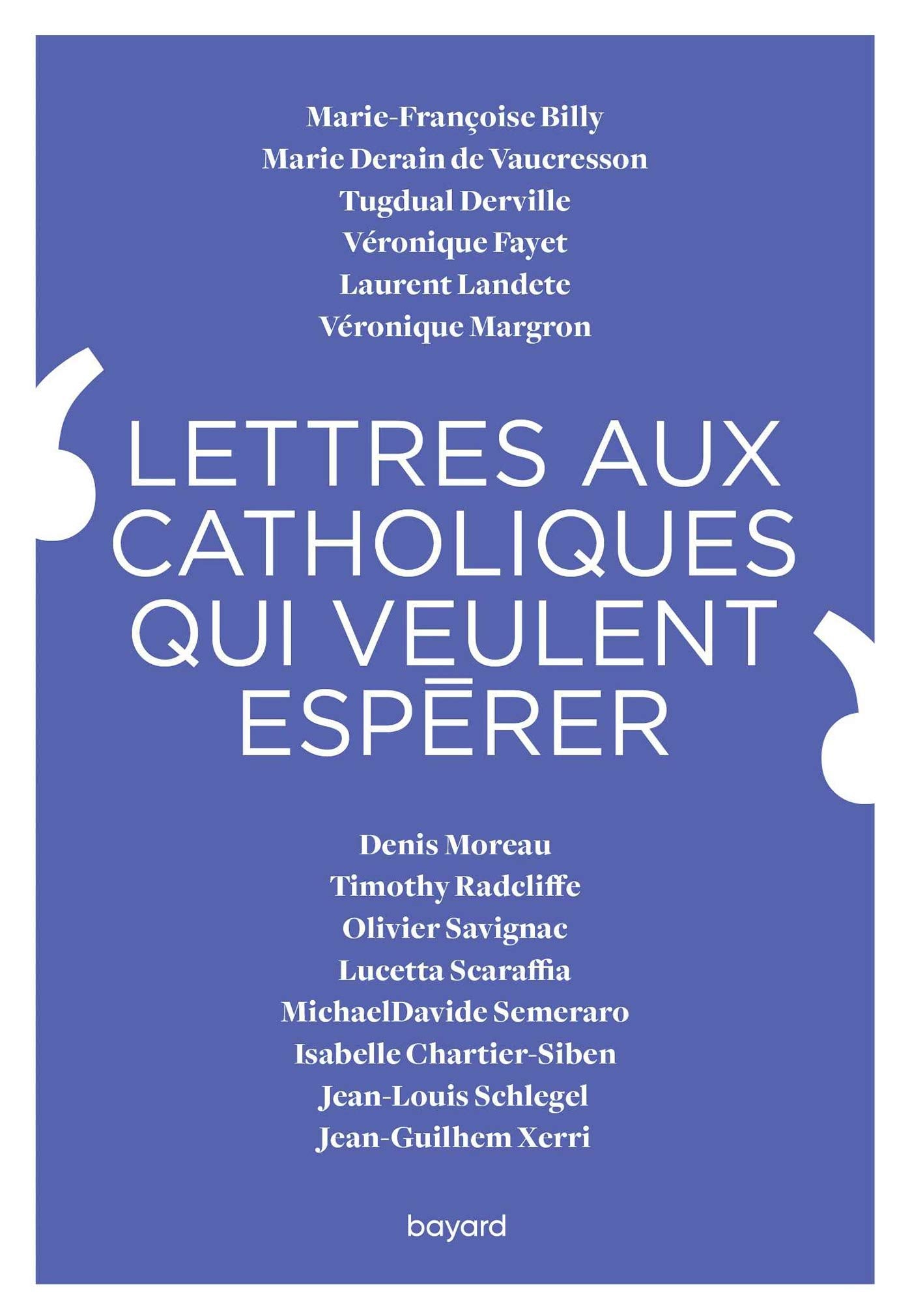 Lettres aux catholiques qui veulent espérer 9782227496248