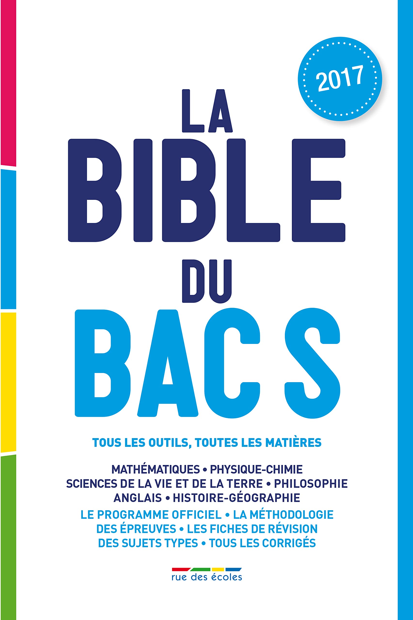 La bible du bac S 2017 9782820806055