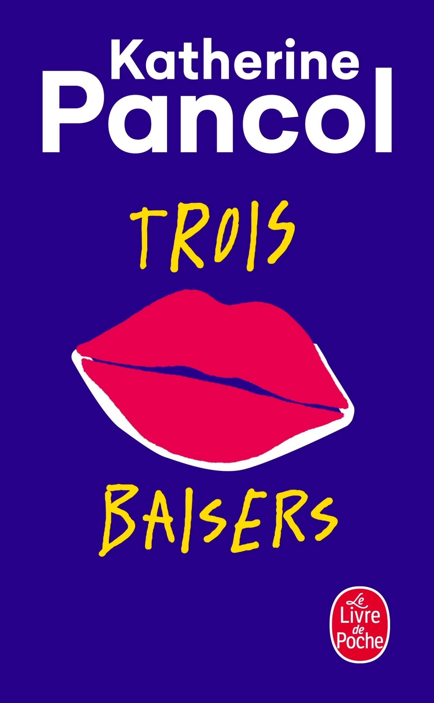 Trois baisers 9782253259497