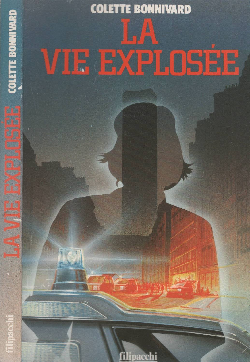 La Vie Explosée 9782850185304