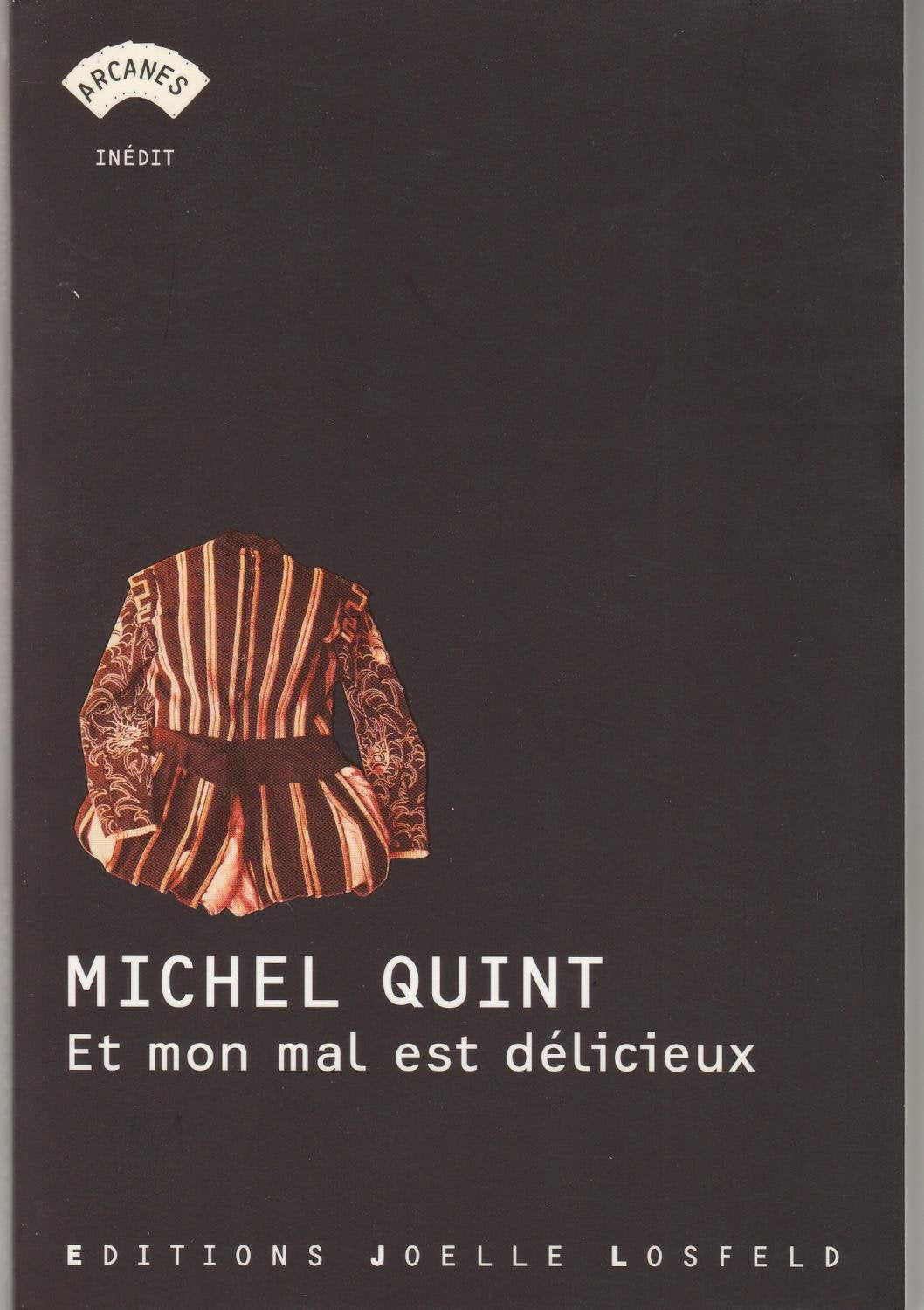 Et mon mal est délicieux 9782070789047