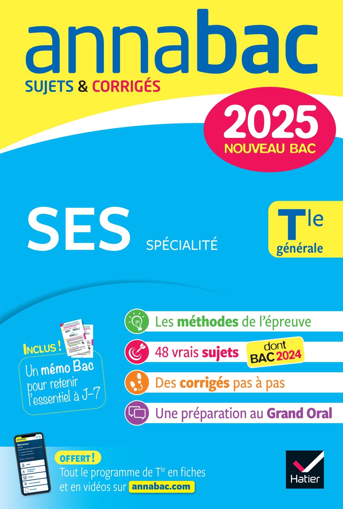 Annales du bac Annabac 2025 SES Tle générale (spécialité): sujets corrigés & méthodes de l'épreuve de spécialité 9782401105577