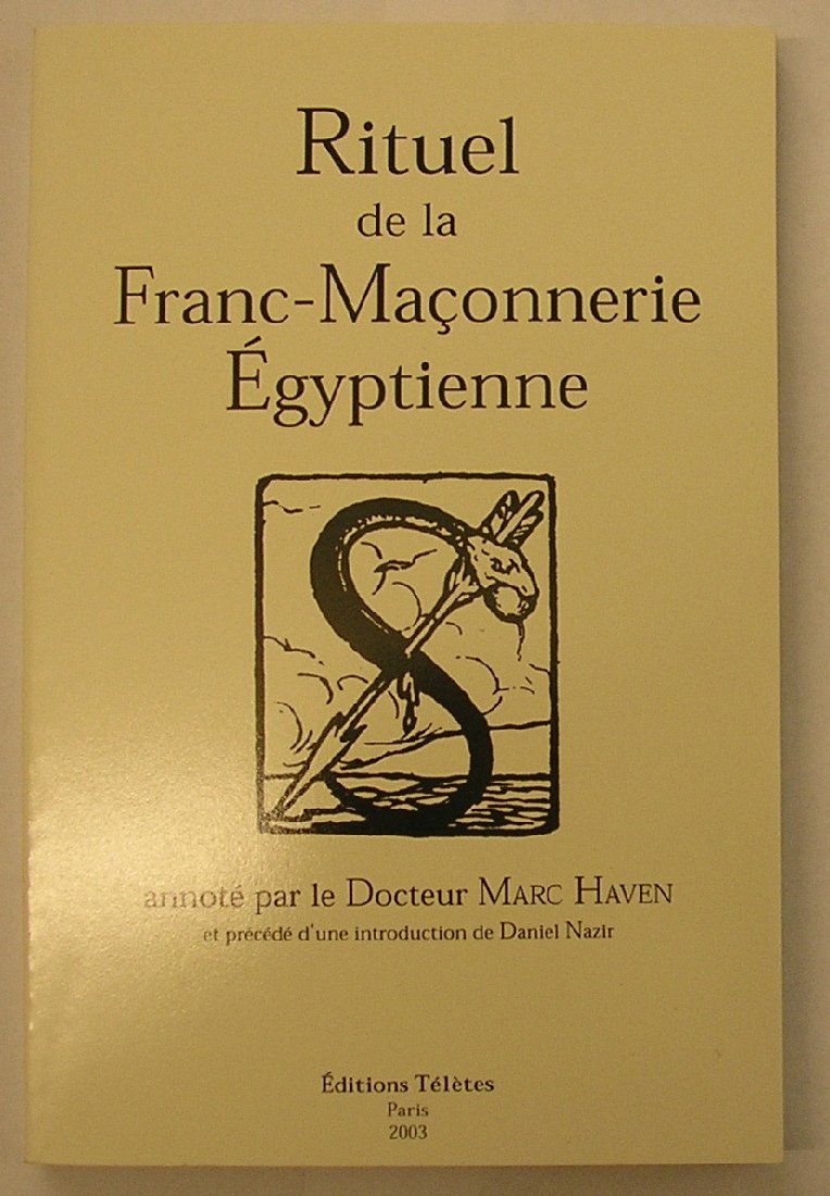 Rituel de la Franc-Maçonnerie Égyptienne 9782906031586
