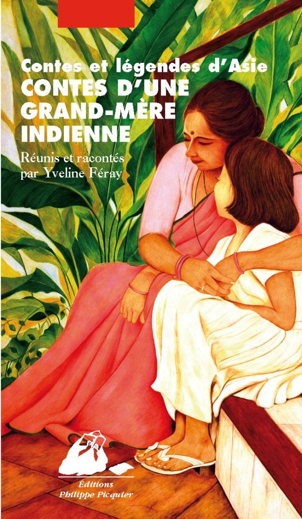 Contes d'une grand-mère indienne 9782809701425
