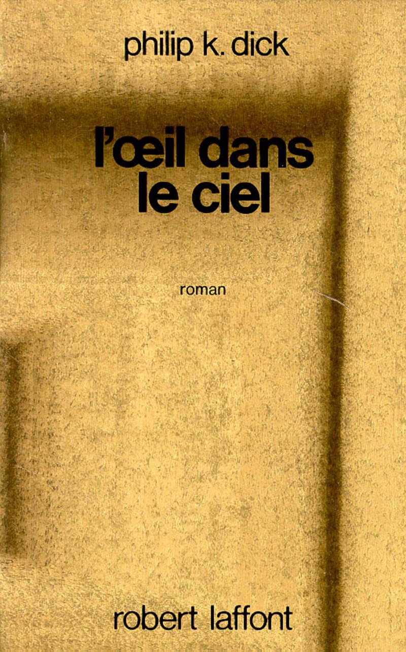 L'oeil dans le ciel 9782221021224