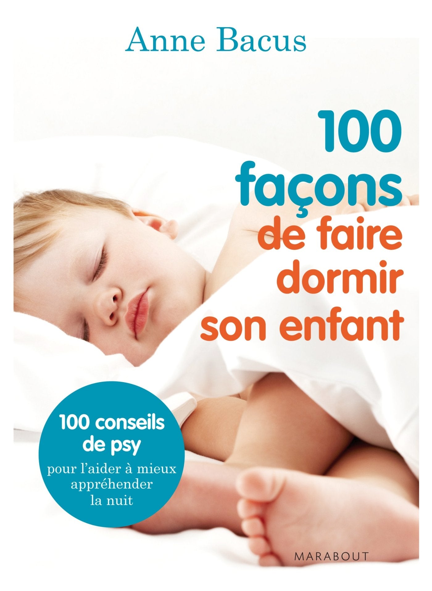 100 façons de faire dormir son enfant 9782501083935