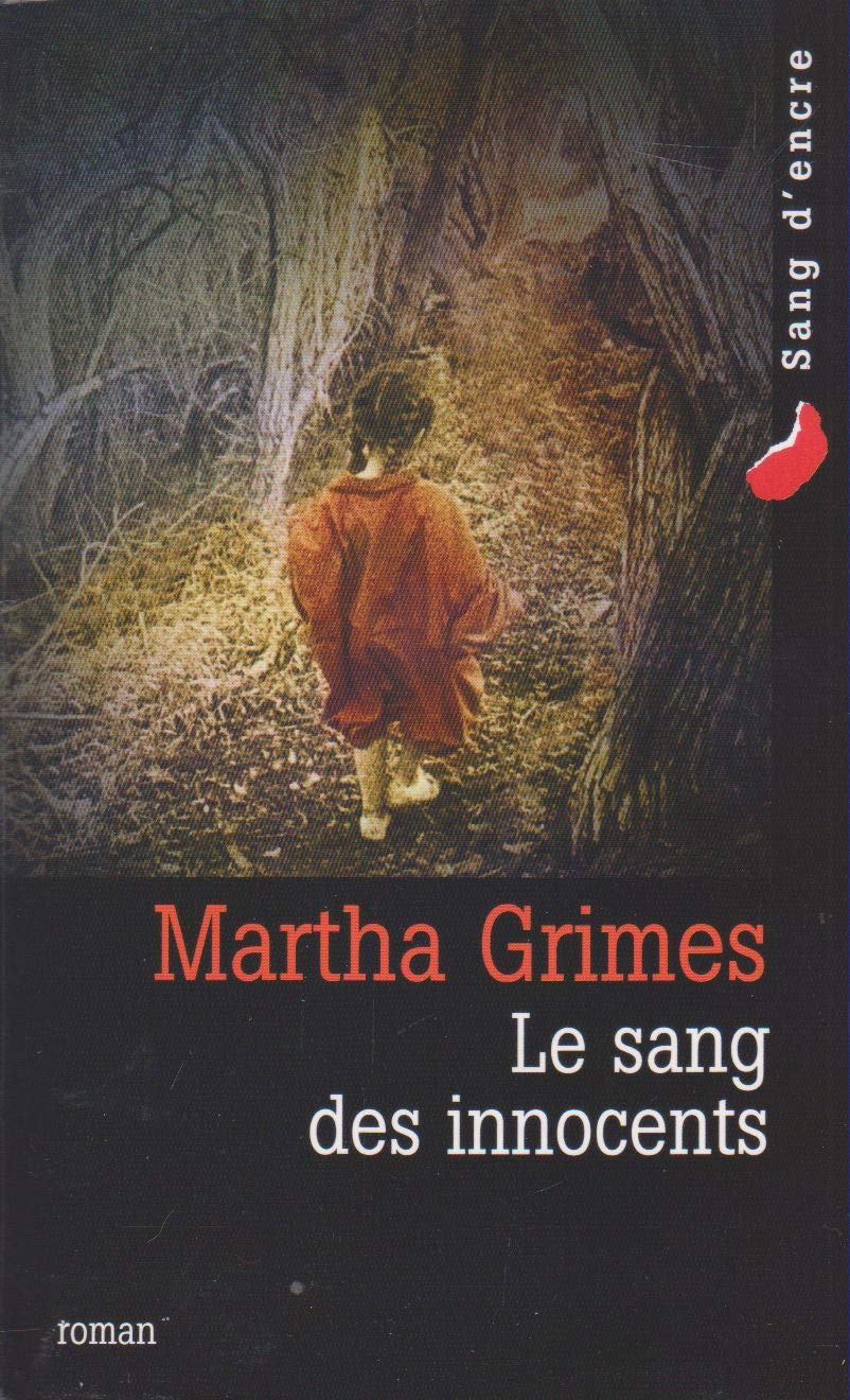 Le sang des innocents (Une enquête de Richard Jury) 9782744199431