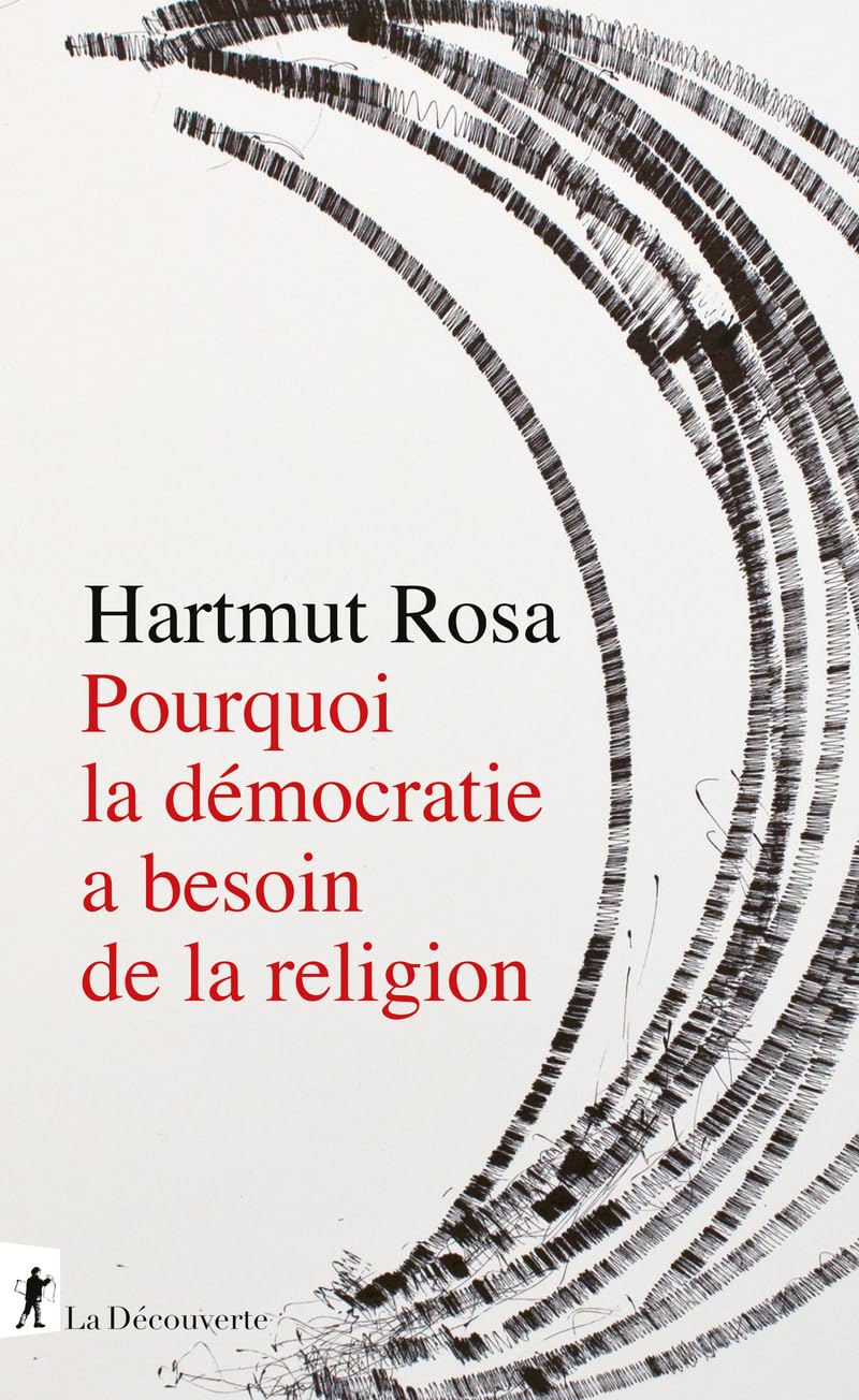 Pourquoi la démocratie a besoin de la religion 9782348079627