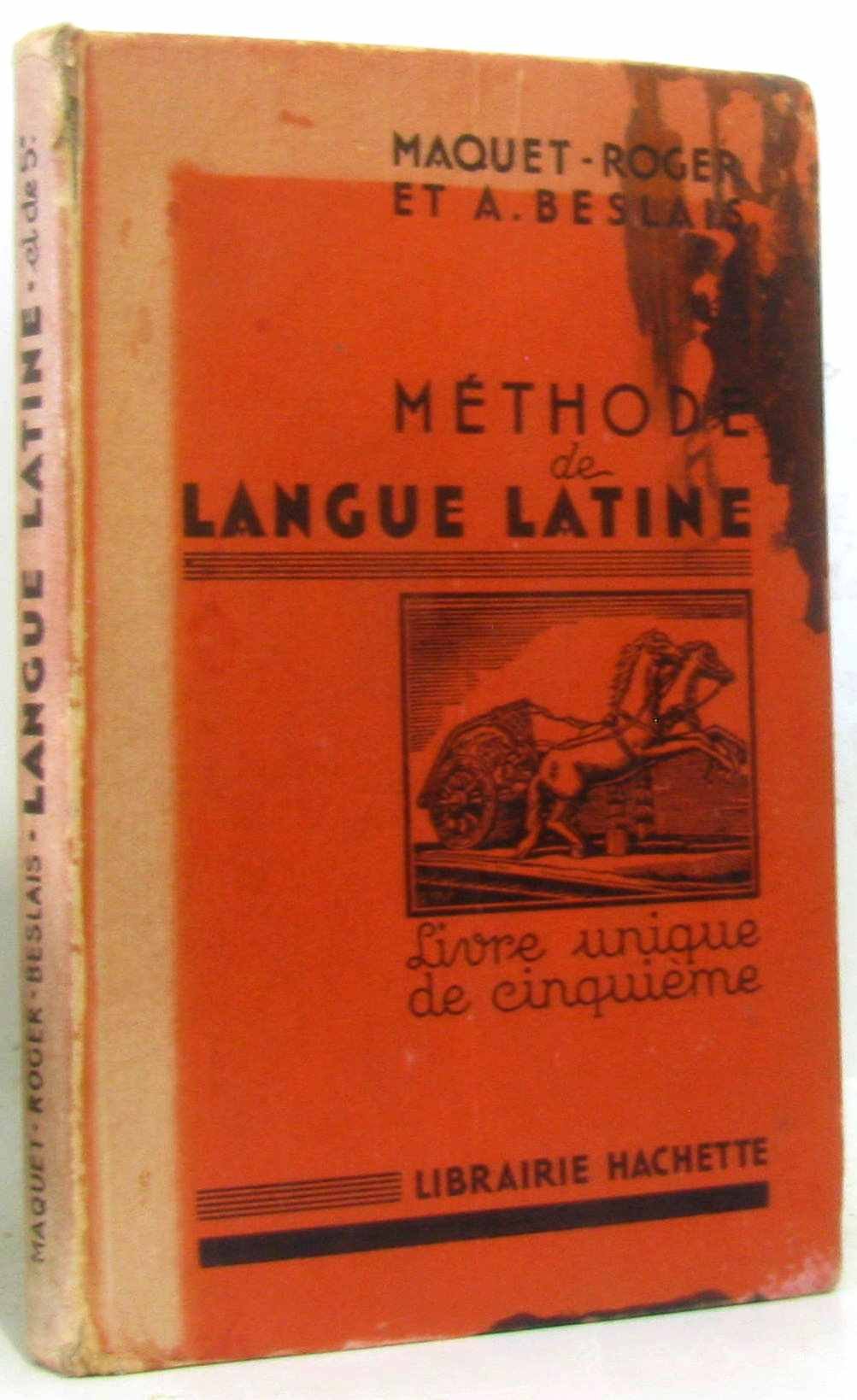 Méthode de langue latine livre unique de cinquième 