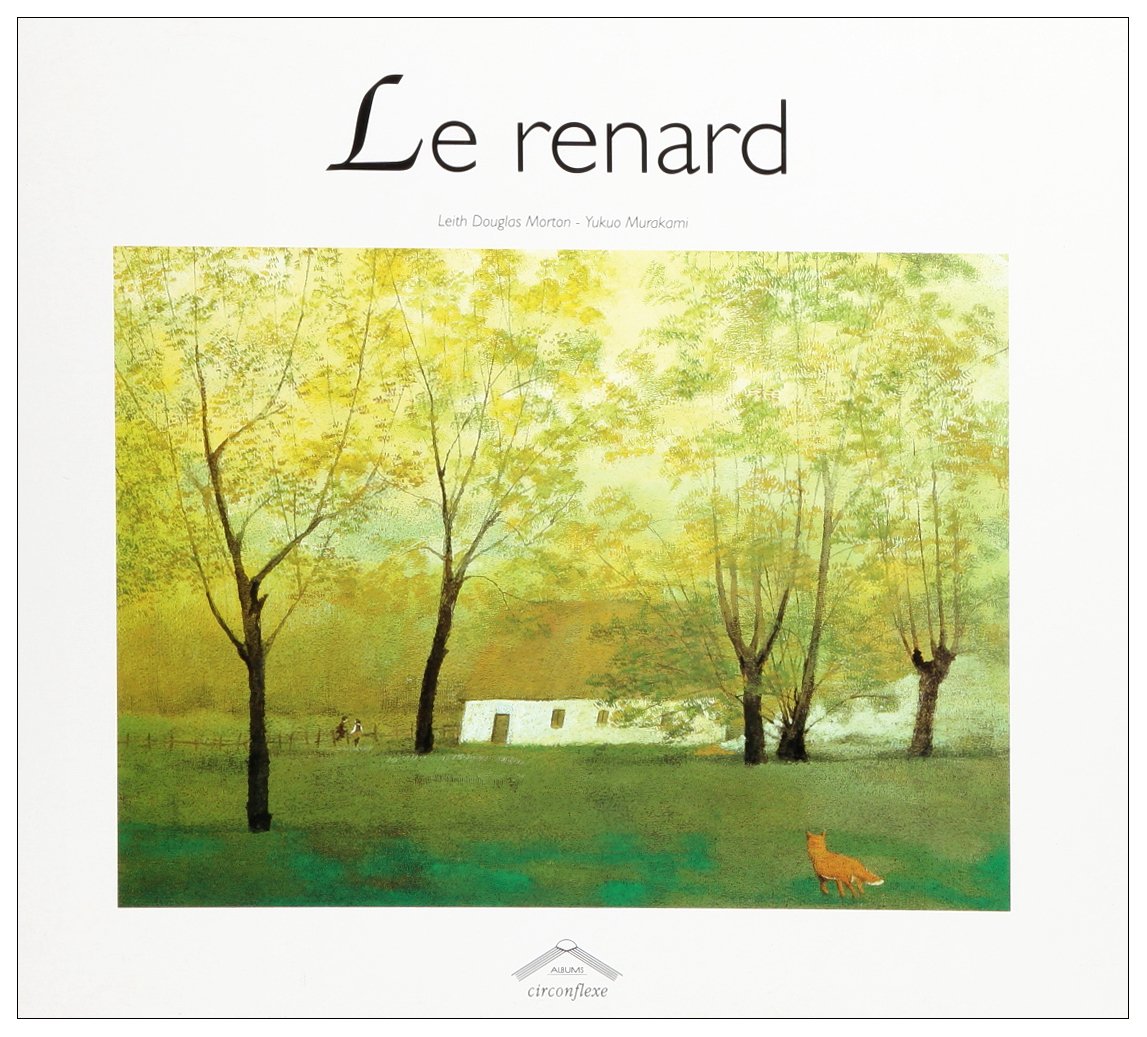 Le renard 9782878331349